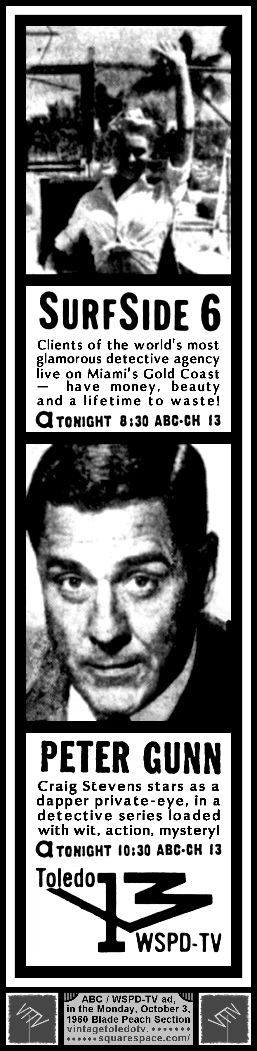 Surfside 6 "Country Gentleman" and Peter Gunn "The Passenger" on ABC / WTVG-TV 13 (Monday, 10/3/60 ad in The Blade Peach Section)