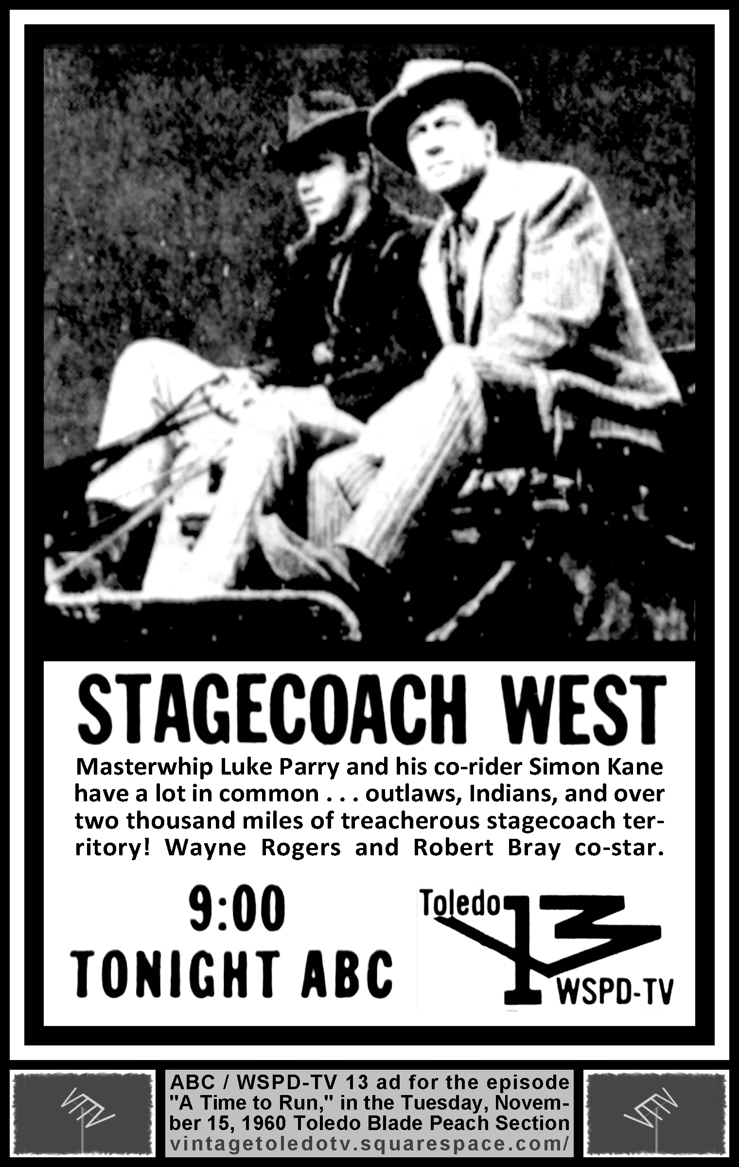 Stagecoach West "A Time to Run" on ABC / WSPD-TV 13 (Tuesday, 11/15/60 ad in The Blade Peach Section)