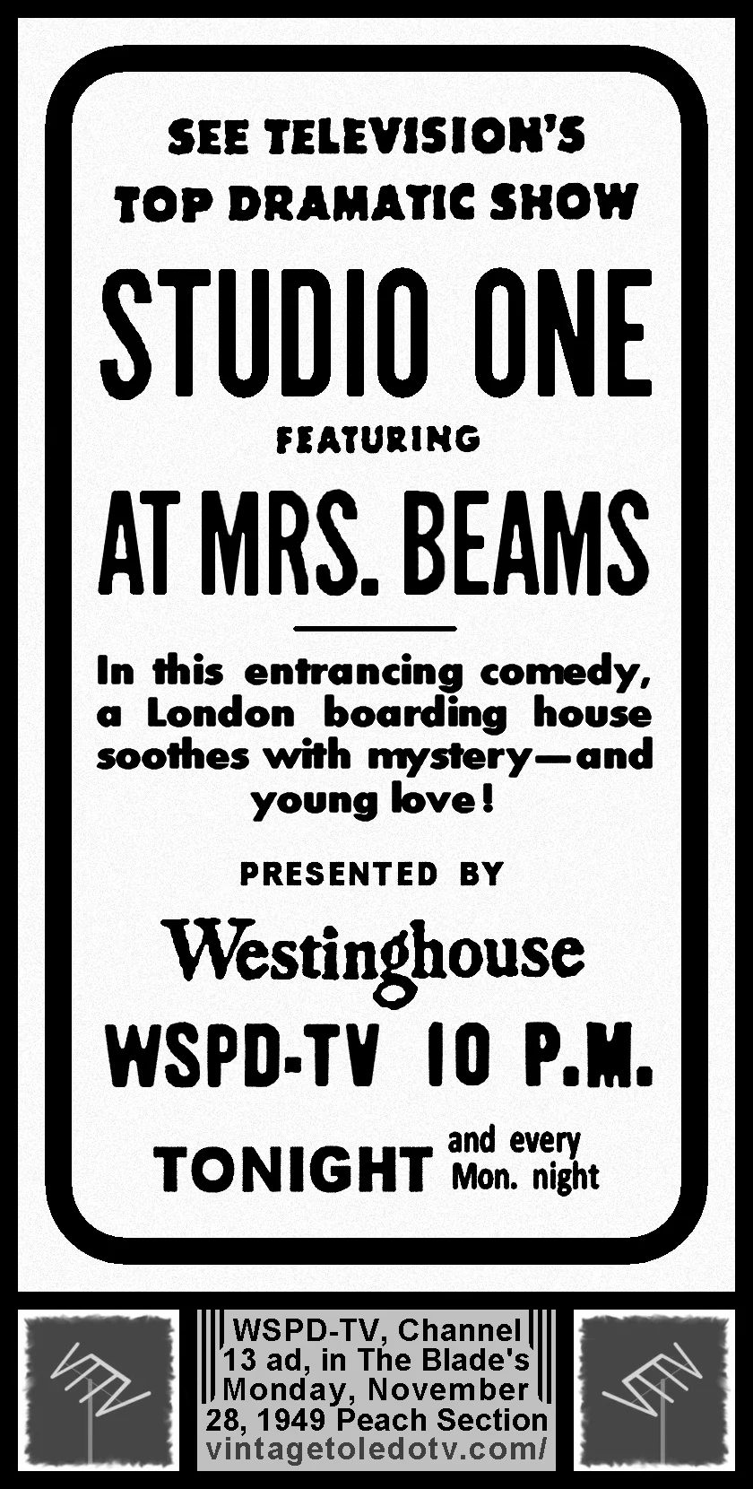 Studio One "At Mrs. Beams" on WSPD-TV, Ch. 13 (Monday, 11/28/49 ad, in The Blade Peach Section)