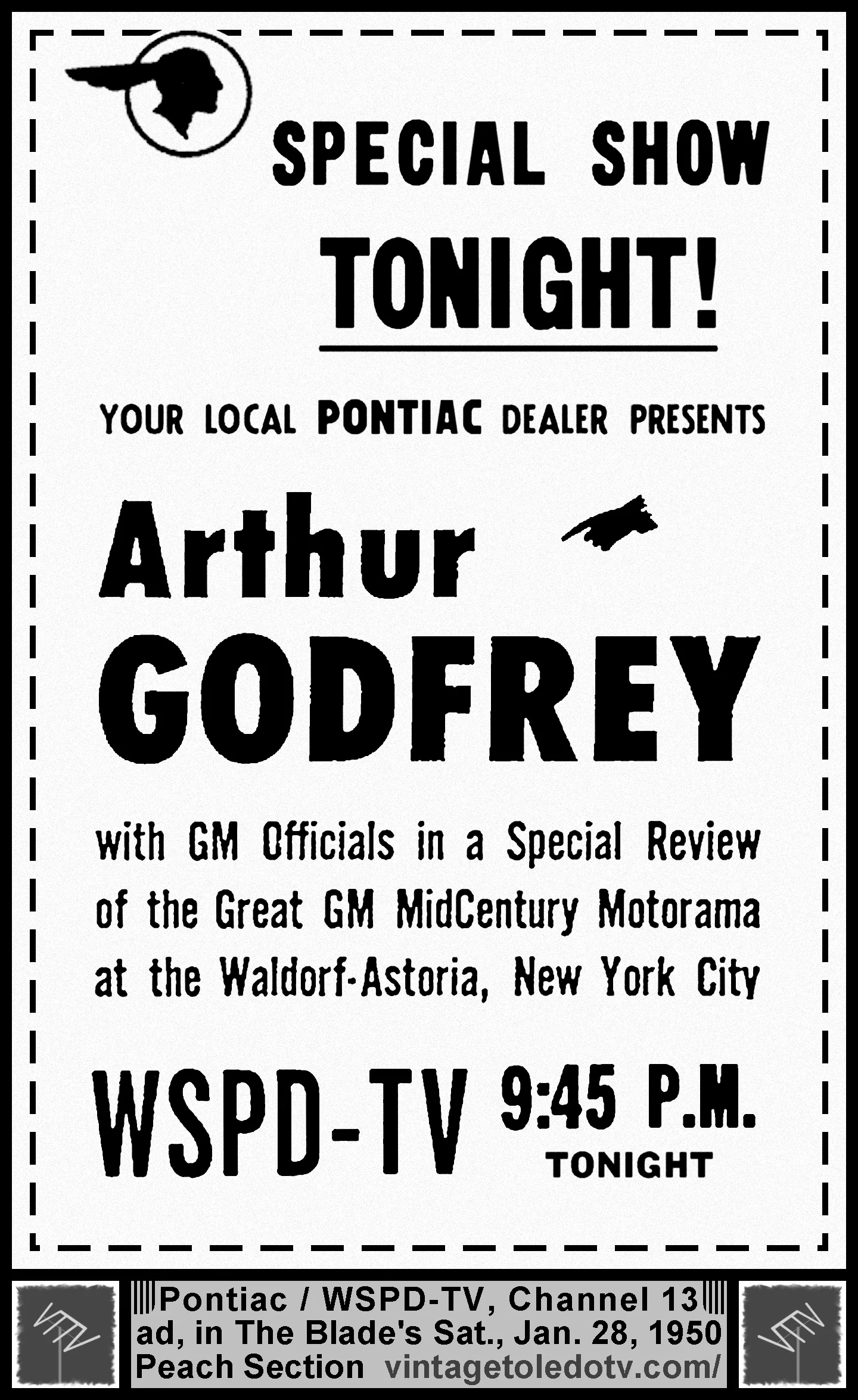 Arthur Godfrey with GM Officials in a Special Review of the Great GM MidCentury Motorama, on WSPD-TV, Ch. 13 (Saturday, 1/28/50 ad in The Blade Peach Section