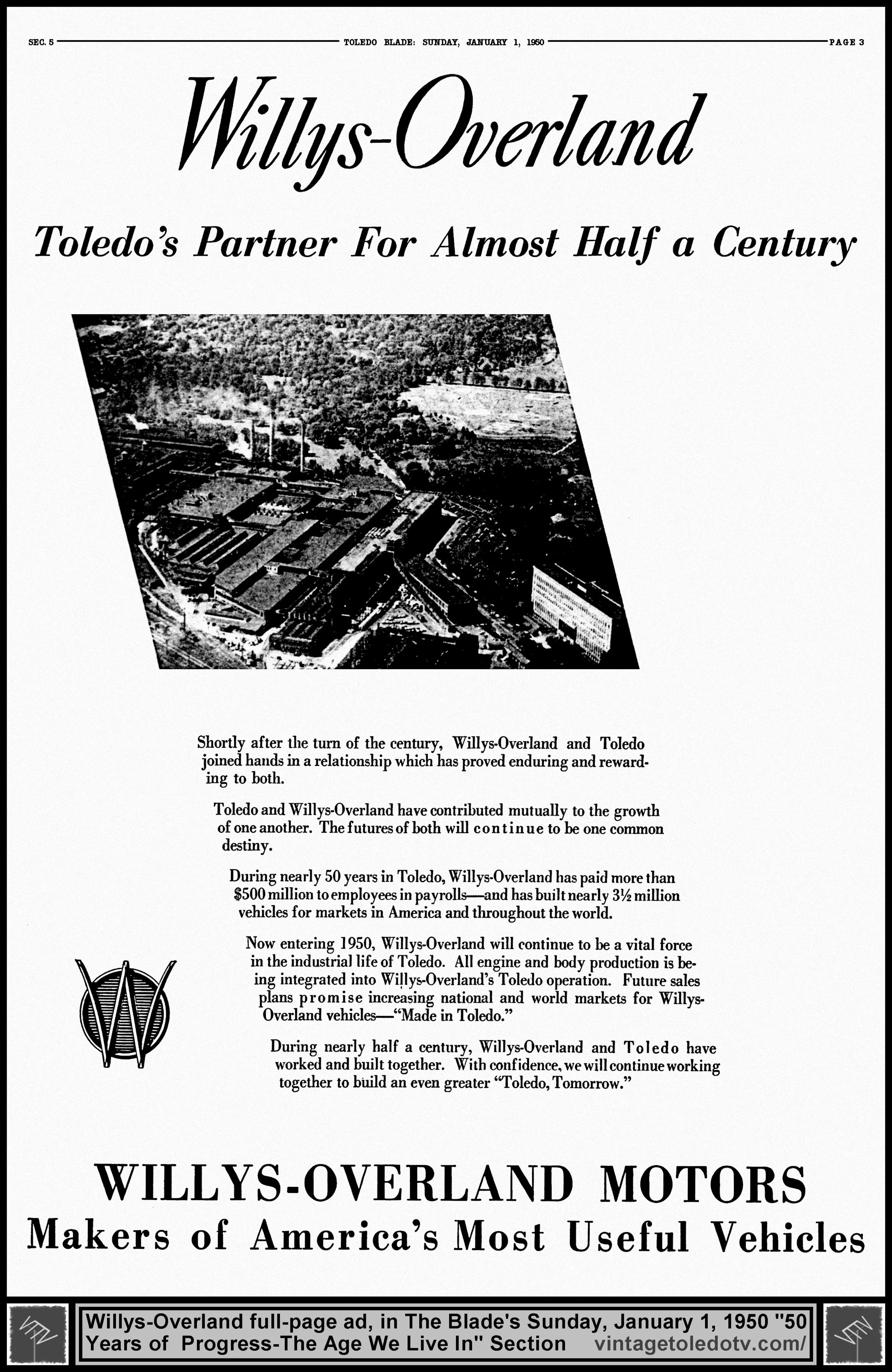 Willys-Overland: Toledo's Partner for Almost Half a Century (Sunday, 1/1/50 full-page ad in The Blade's "50 Years of Progress-The Age We Live In" Section