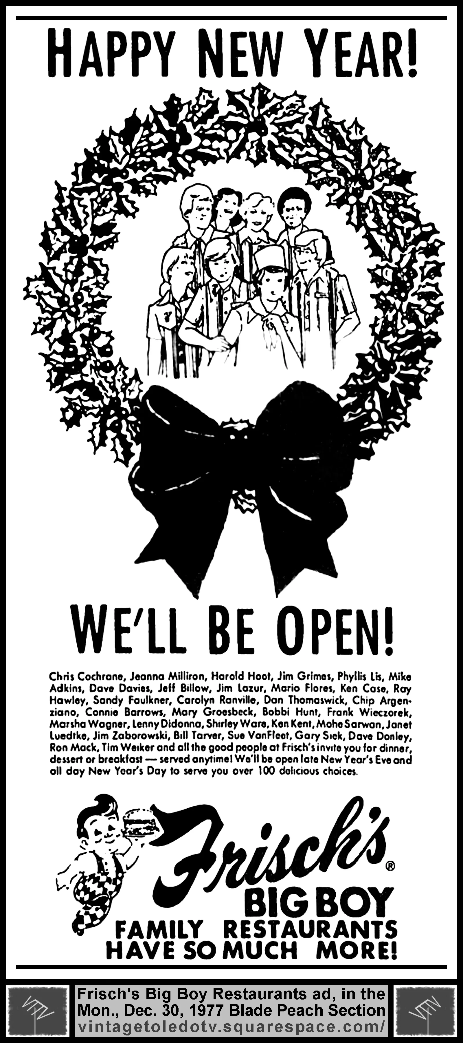 Happy New Year...Frisch's Big Boy Family Restaurants (Monday, 12/30/77 ad, in The Blade Peach Section)