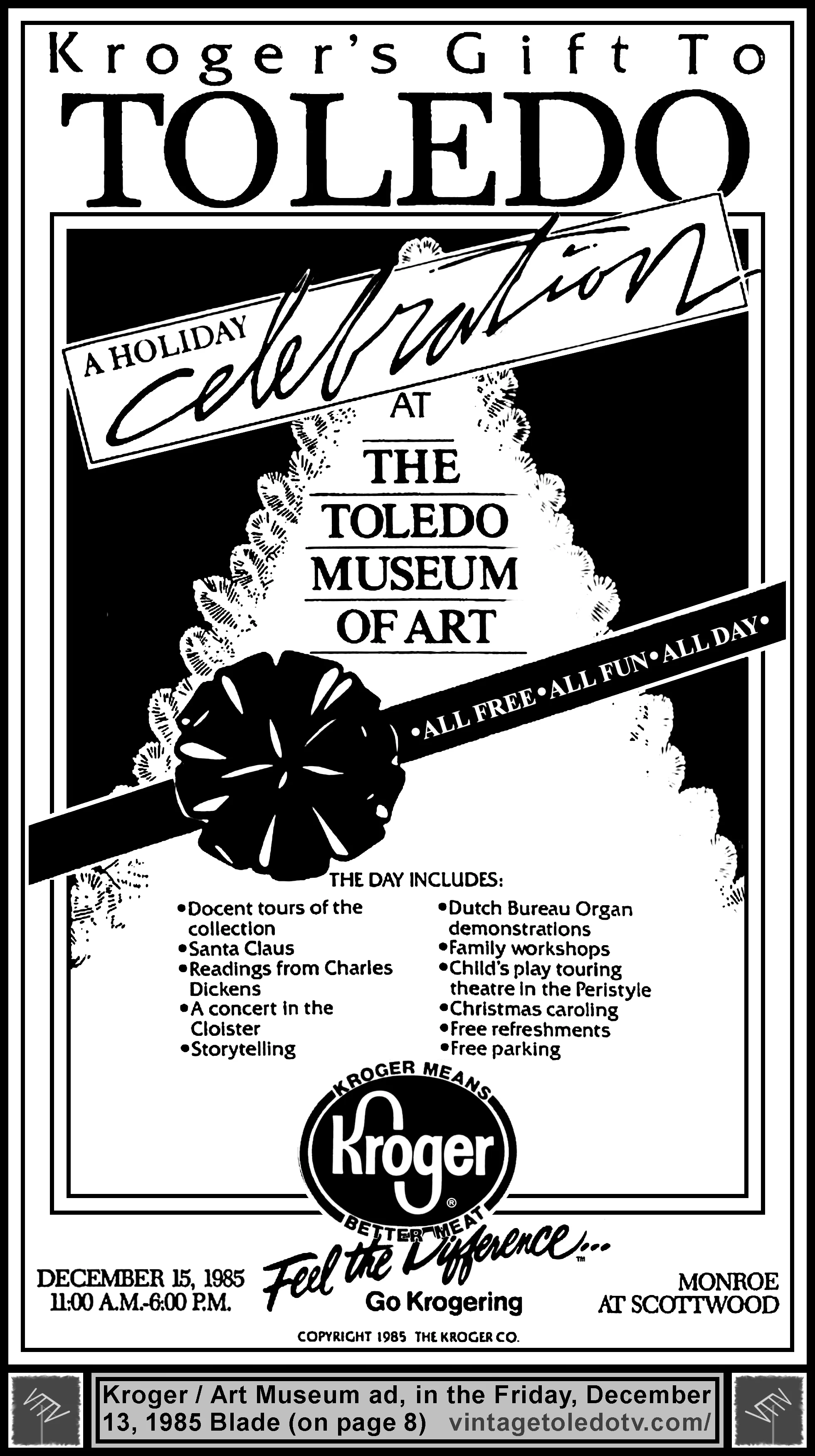 Kroger's Gift to Toledo, a Holiday Celebration at the Toledo Museum of Art (Friday, 12/13/85 ad, in The Blade)