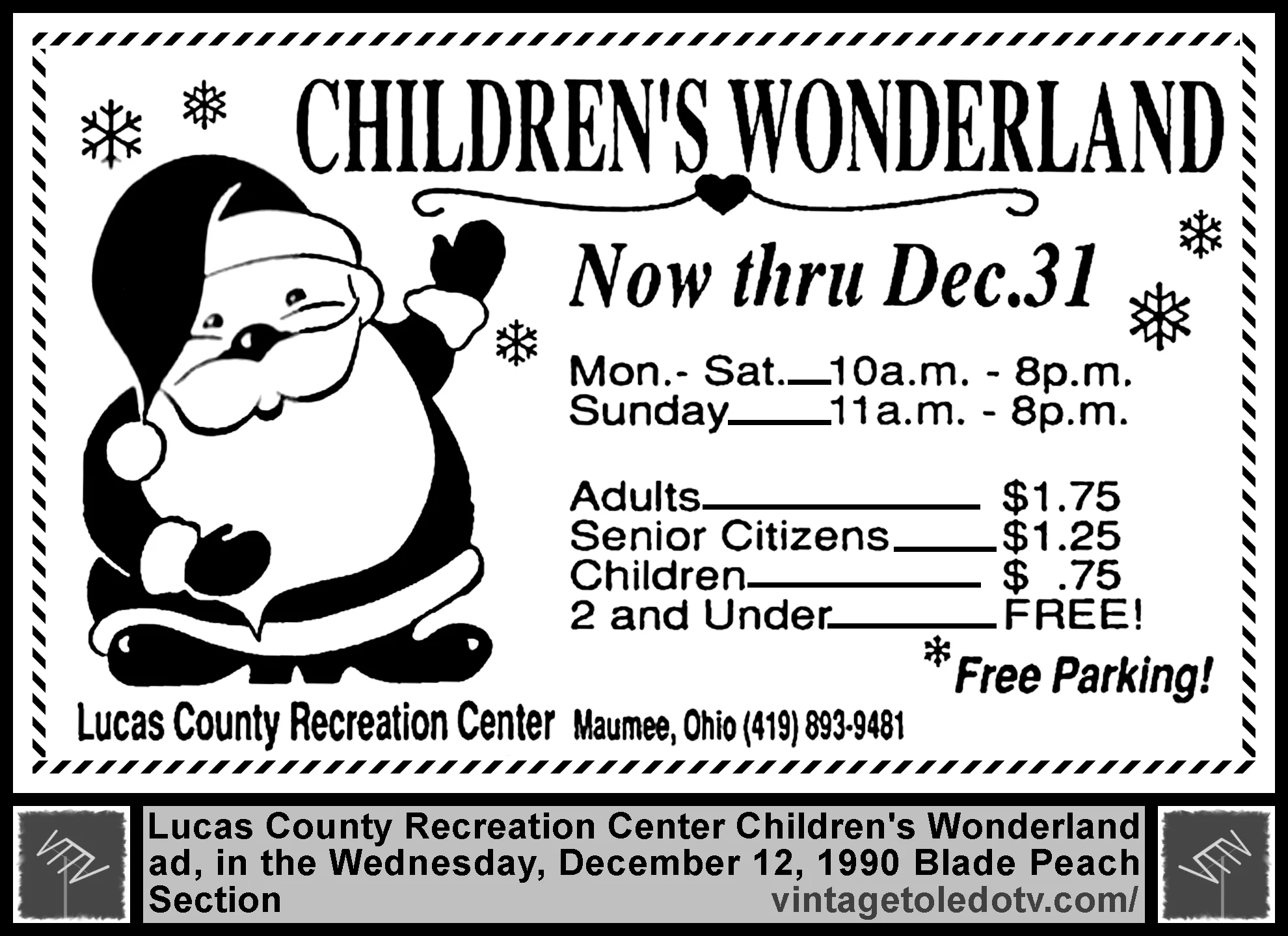 Children's Wonderland - Now thru Dec. 31 (Wednesday, 12/12/90 ad, in The Blade Peach Section)