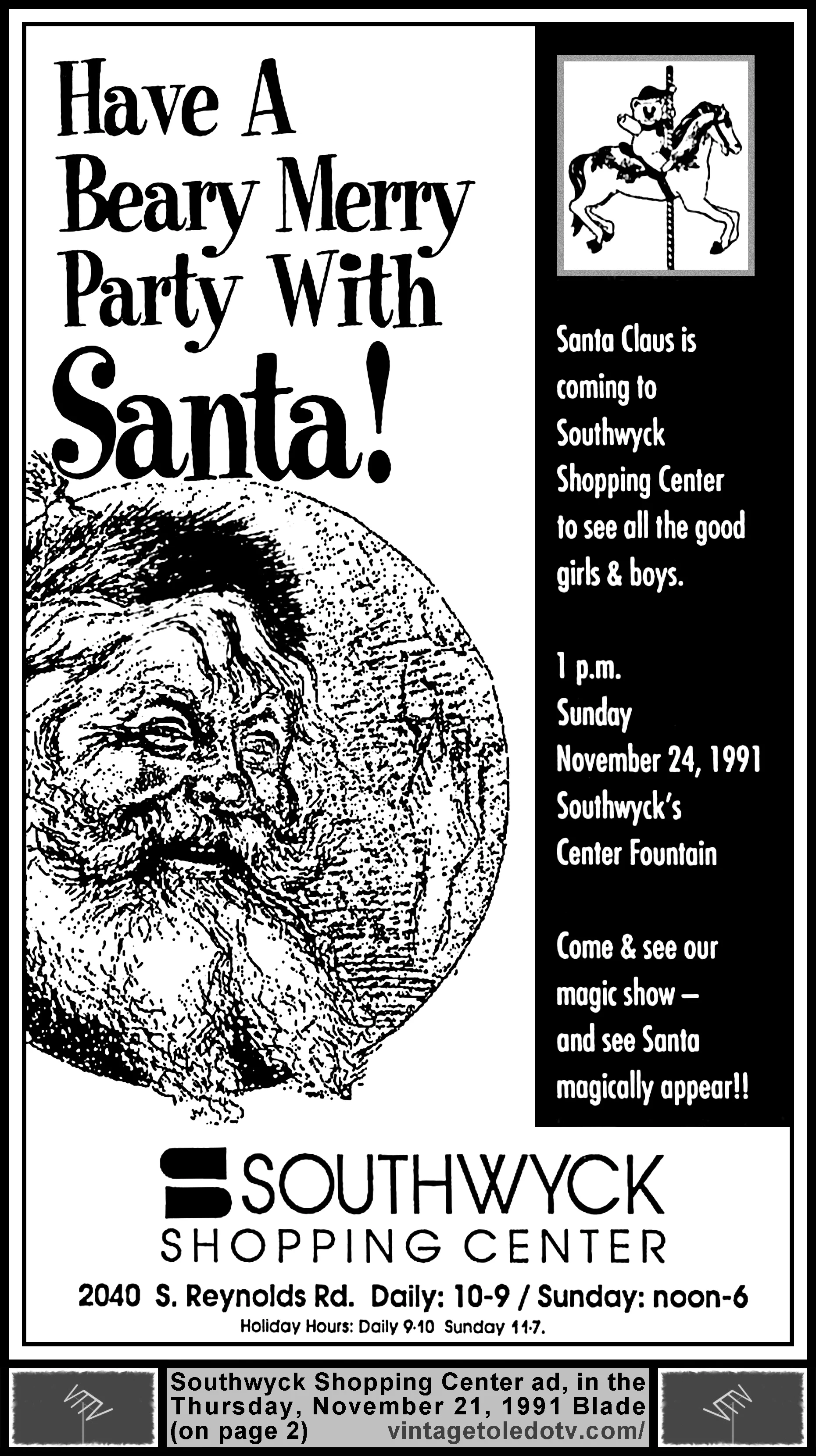 Have a Beary Merry Party with Santa!...Southwyck Shopping Center (Thursday, 11/21/91 ad, in The Blade)