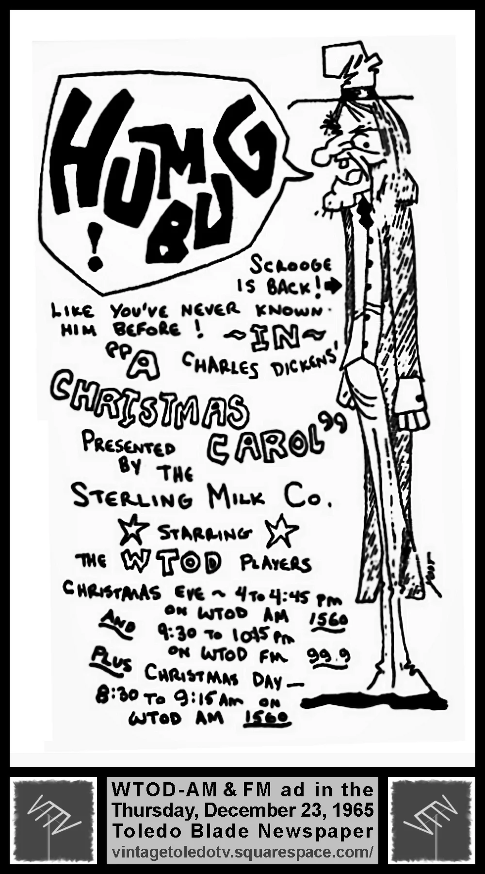 A Christmas Carol, starring the WTOD Players, on WTOD-AM & FM (Thursday, 12/23/65 ad, in The Blade)