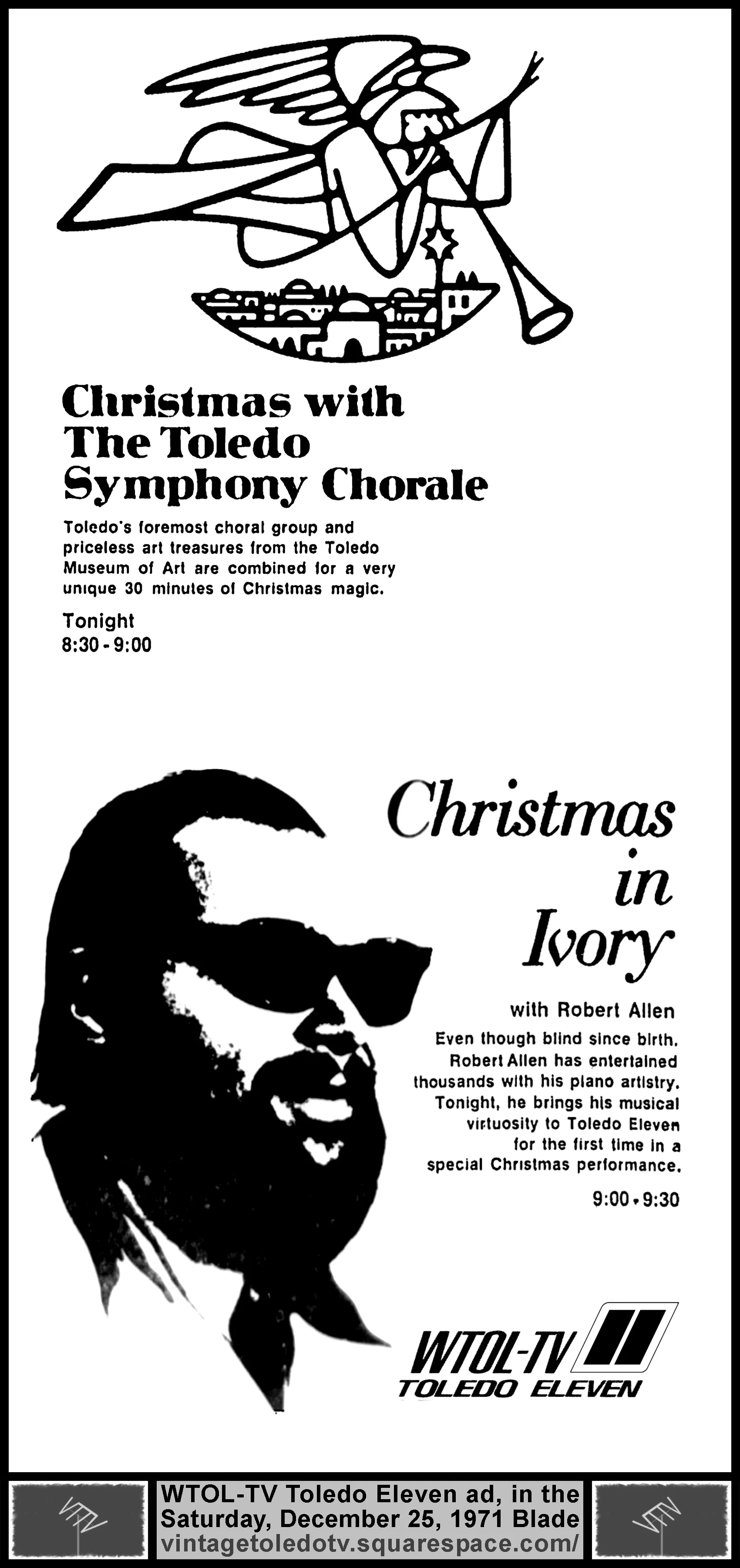 Christmas with the Toledo Symphony Chorale & Christmas in ivory, on WTOL-TV 11 (Saturday, 12/25/71 ad, in The Blade)