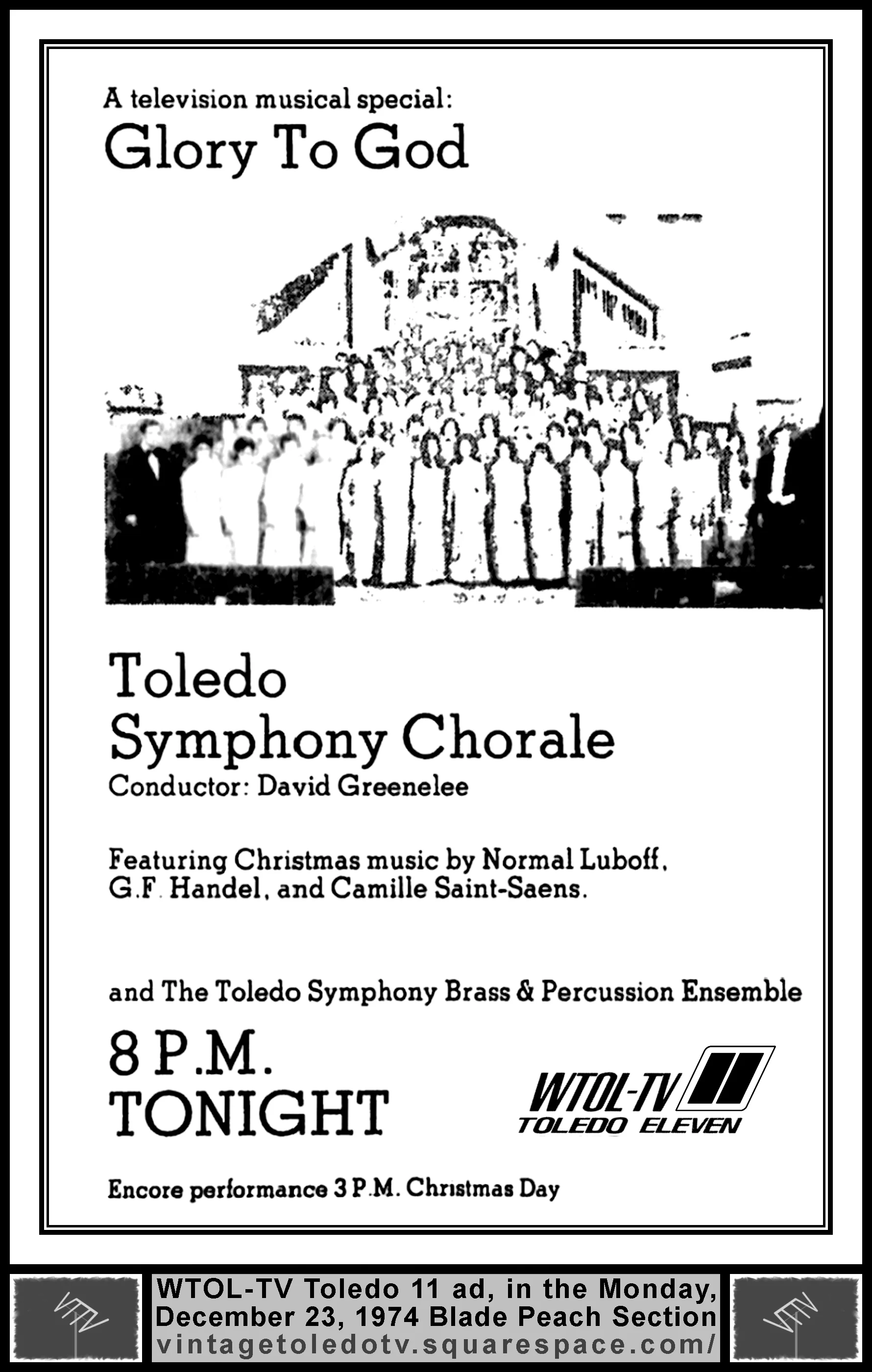 Glory to God on WTOL-TV 11 (Monday, 12/23/74 ad, in The Blade Peach Section)