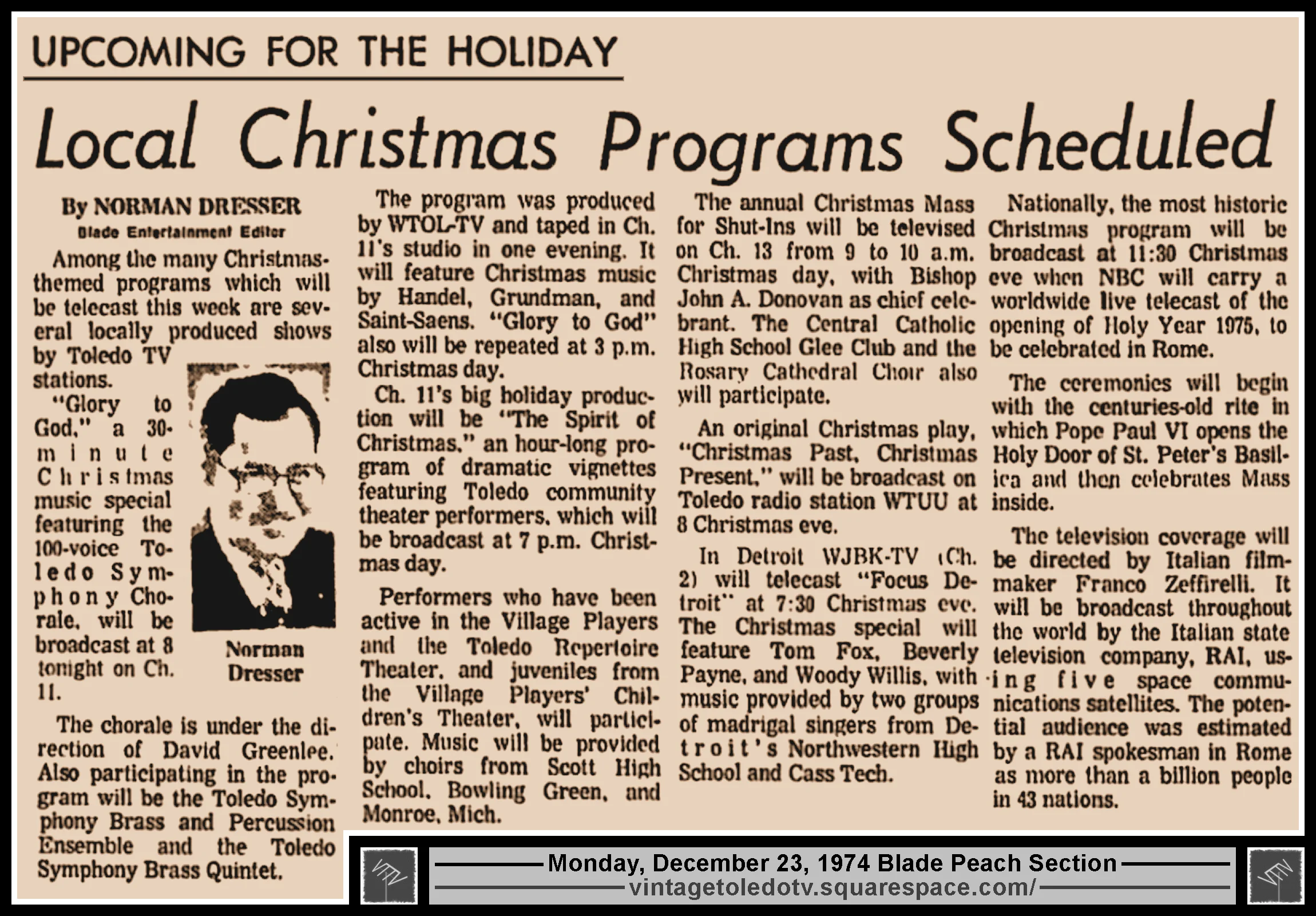 "Local Christmas Programs Scheduled" by Norman Dresser, in The Blade's Monday, 12/23/74 Peach Section