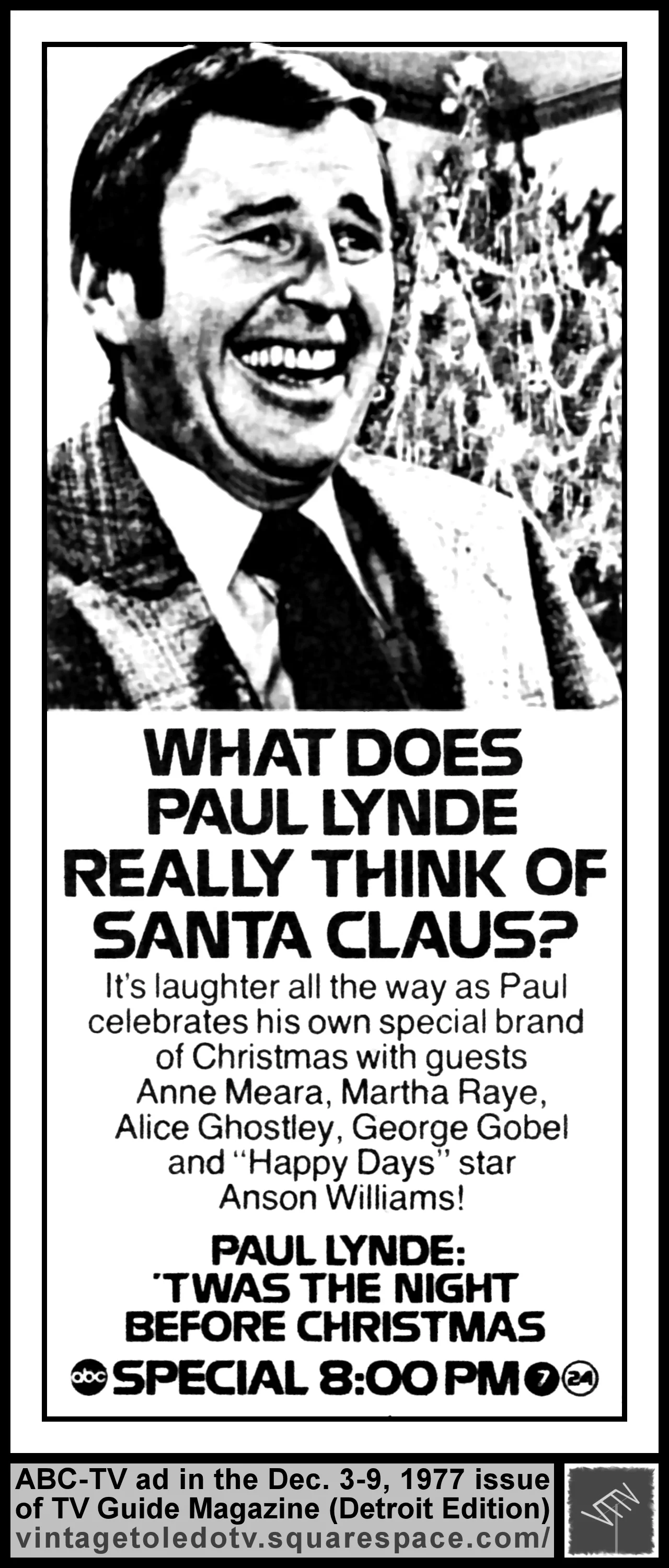 Paul Lynde: 'Twas The Night Before Christmas, on ABC / WDHO-TV 24 / WXYZ-TV 7 (Wednesday, 12/7/77 ad, in TV Guide Magazine-Detroit edition)
