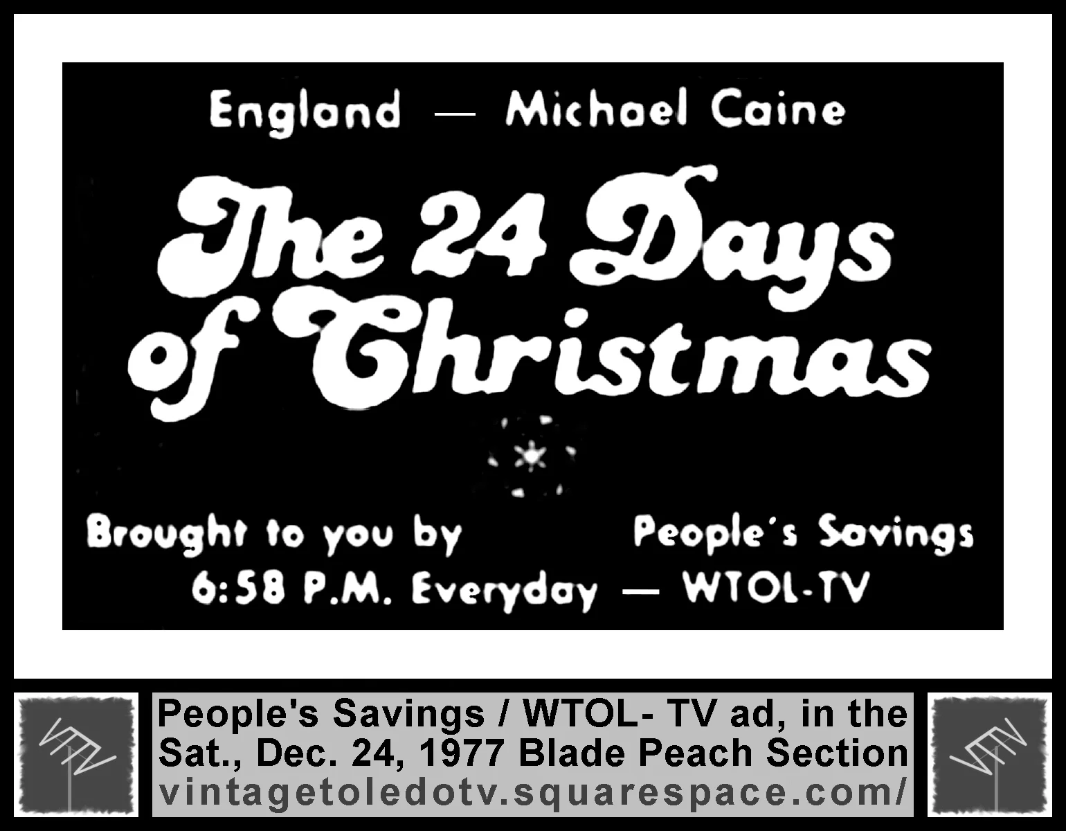 The 24 Days of Christmas on WTOL-TV 11 (Saturday, 12/24/77 ad, in The Blade Peach Section)