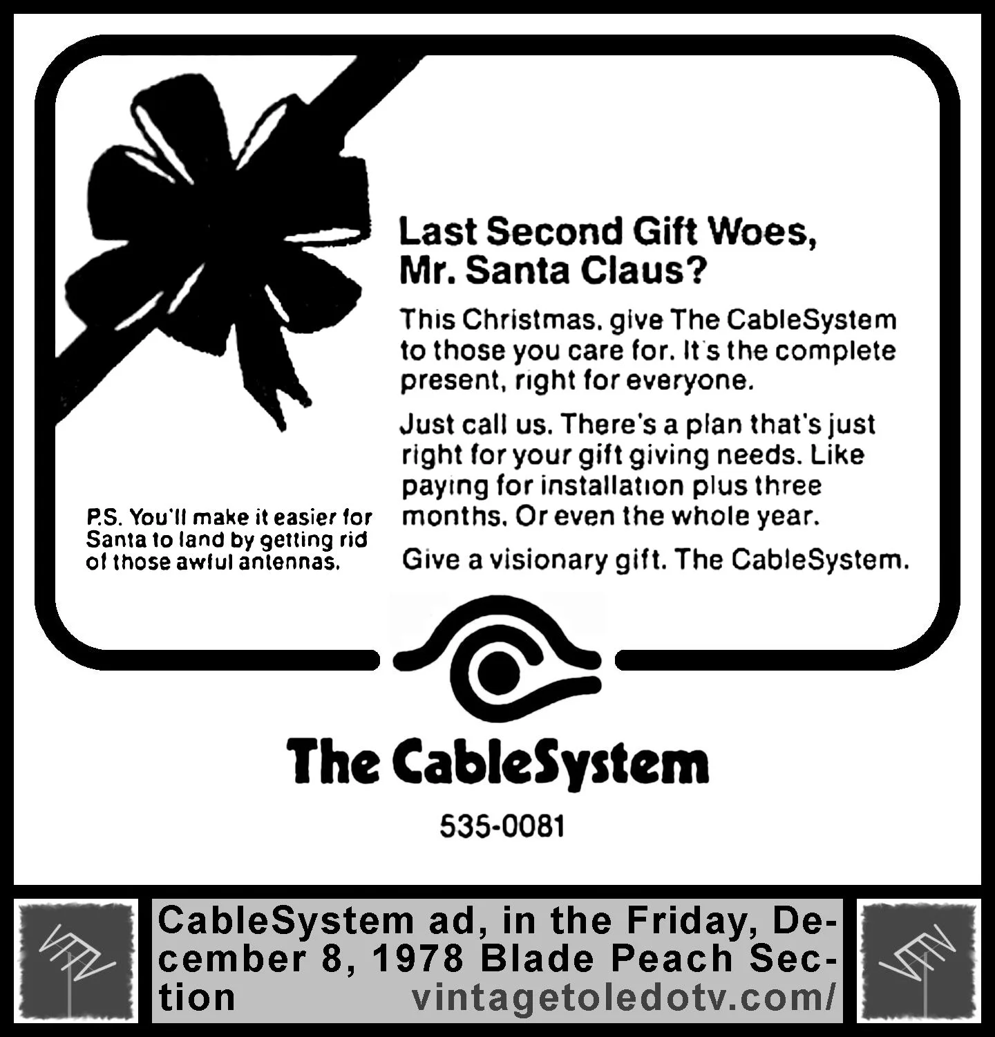 Last Second Gift Woes, Mr. Santa Claus?...The CableSystem (Friday, 12/8/78 ad, in The Blade Peach Section)