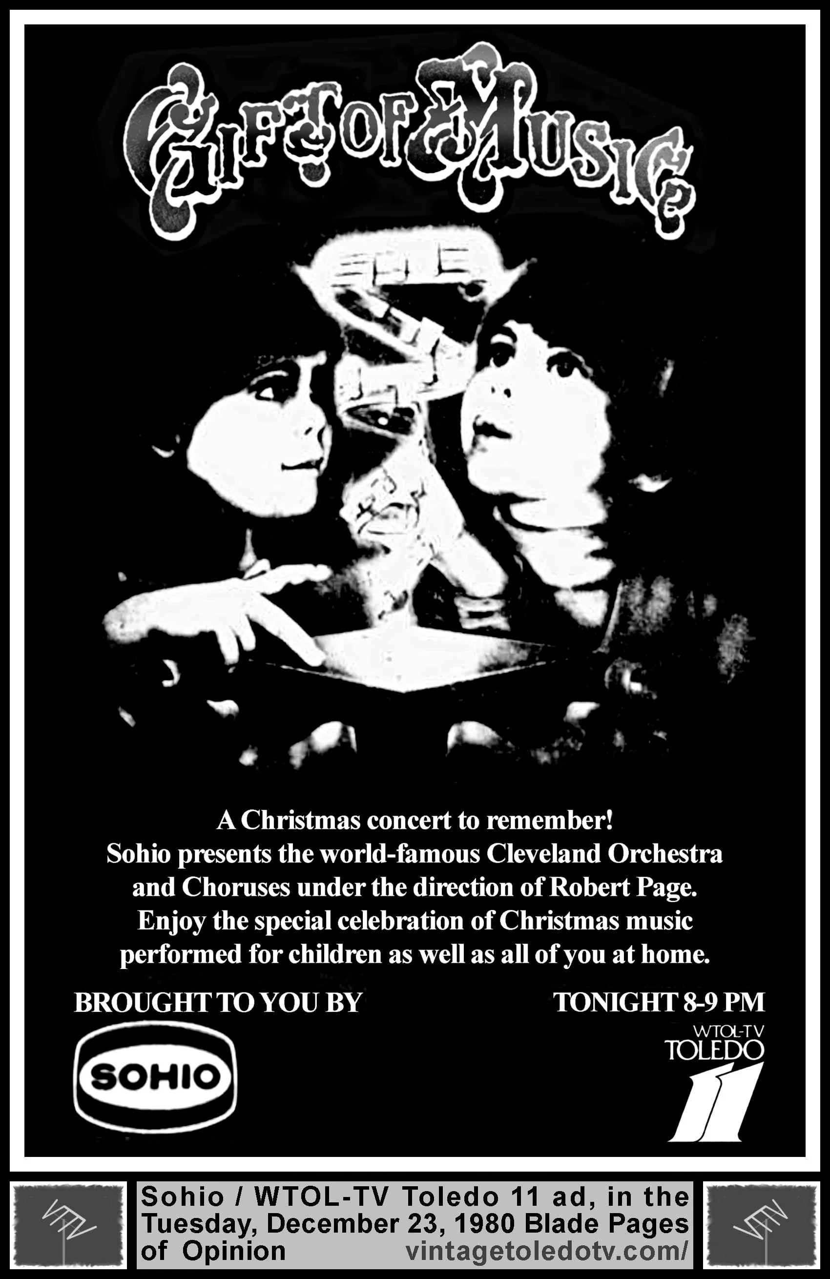 Gift of Music, on WTOL-TV 11 (Tuesday, 12/23/80 ad, in The Blade Pages of Opinion)