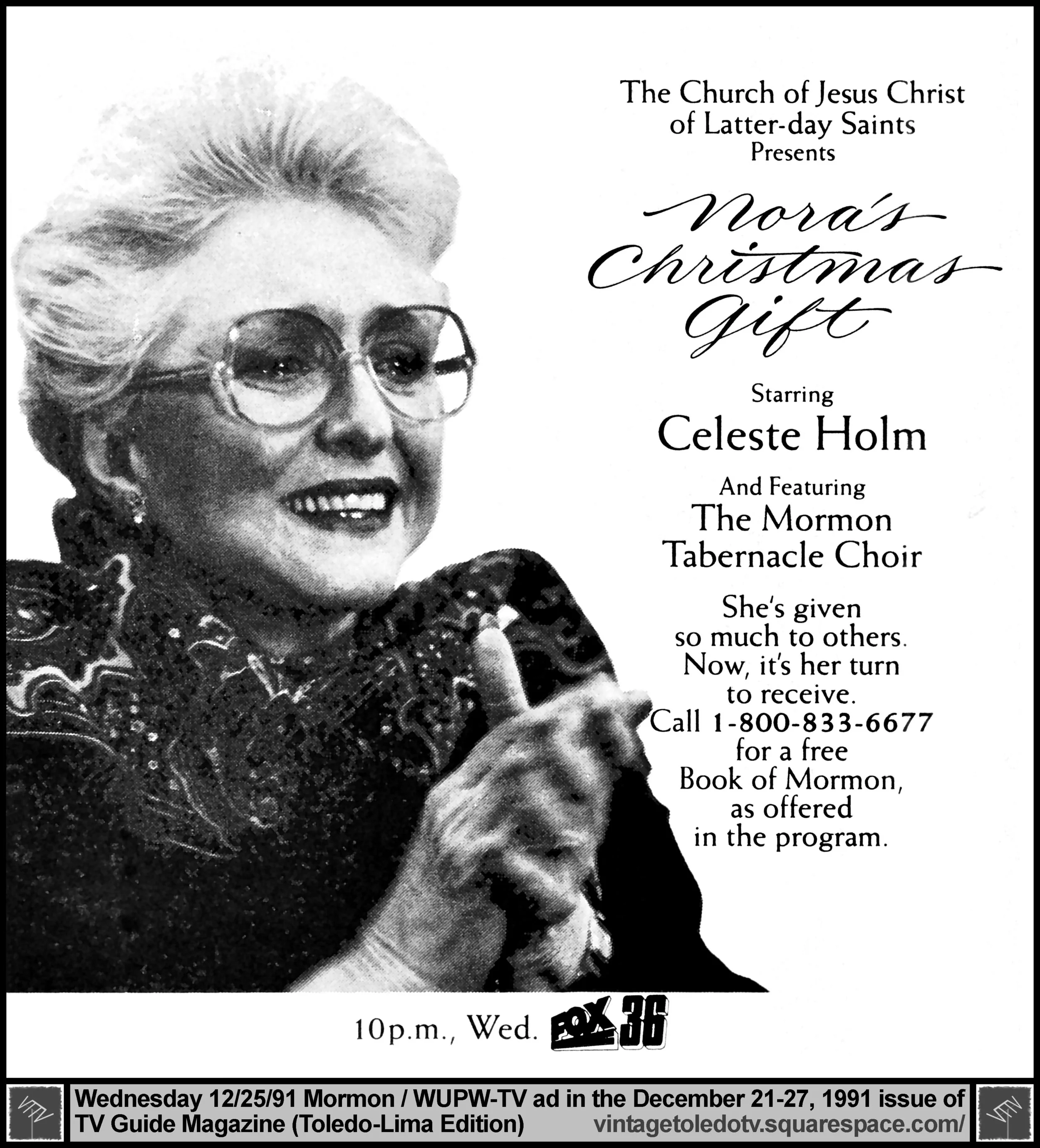 Nora's Christmas Gift, on WUPW-TV 36 (Wednesday, 12/25/91 ad, in TV Guide Magazine-Toledo/Lima edition)