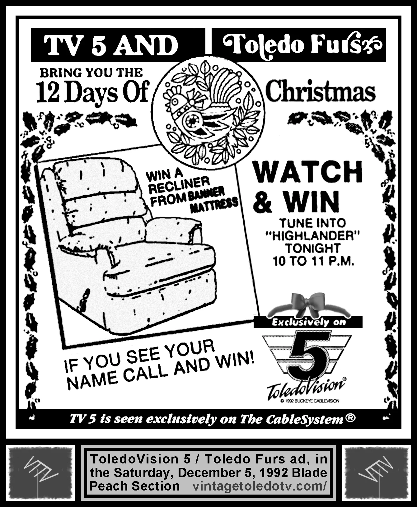 TV5 and Toledo Furs bring you the 12 Days of Christmas (Saturday, 12/5/92 ad, in The Blade Peach Section)