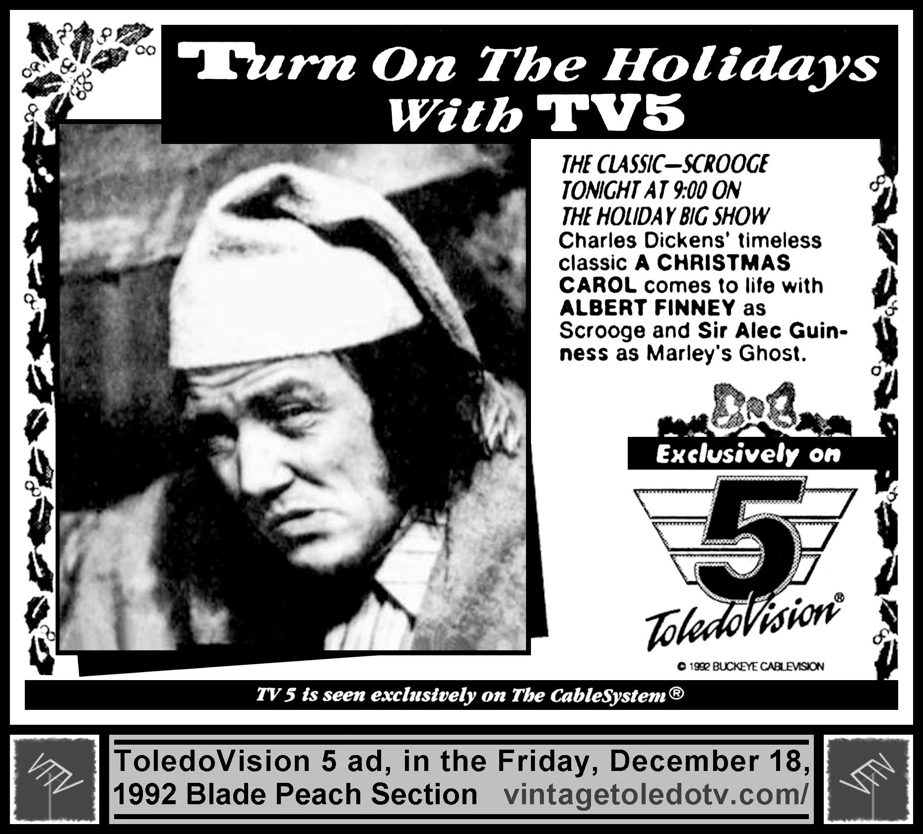 The Holiday Big Show "Scrooge" on ToledoVision 5 (Friday, 12/18/92 ad, in The Blade Peach Section)