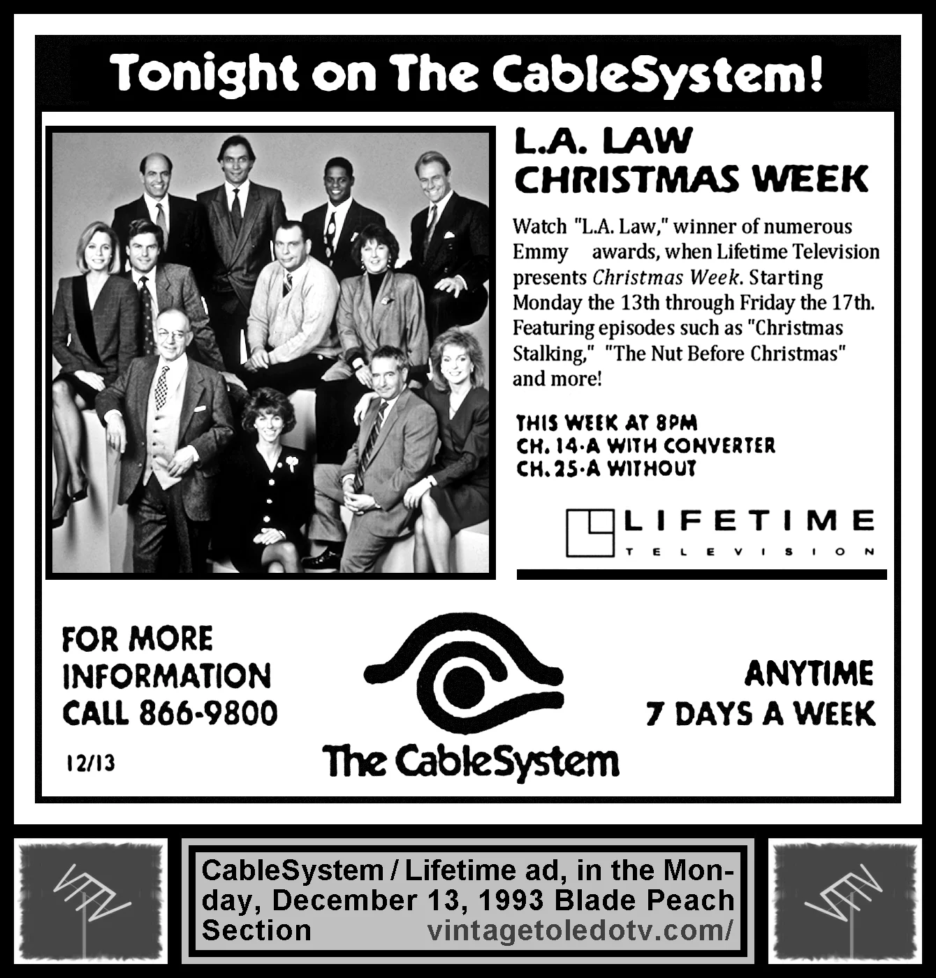 L.A. Law Christmas Week on Lifetime, on The CableSystem (Monday, 12/13/93 ad, in The Blade Peach Section)