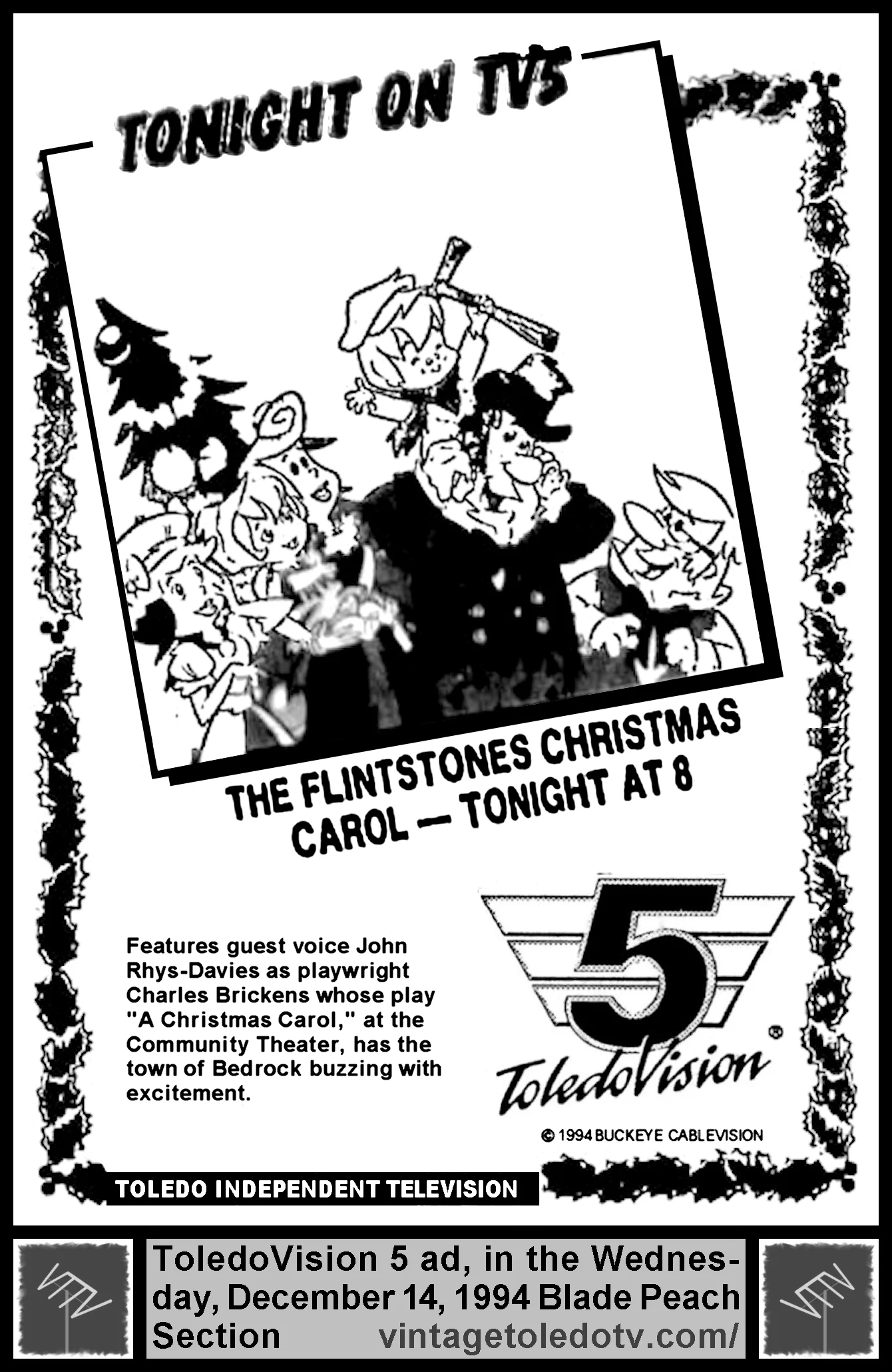 A Flintstones Christmas Carol, on ToledoVision 5 (Wednesday, 12/14/94 ad, in The Blade Peach Section)