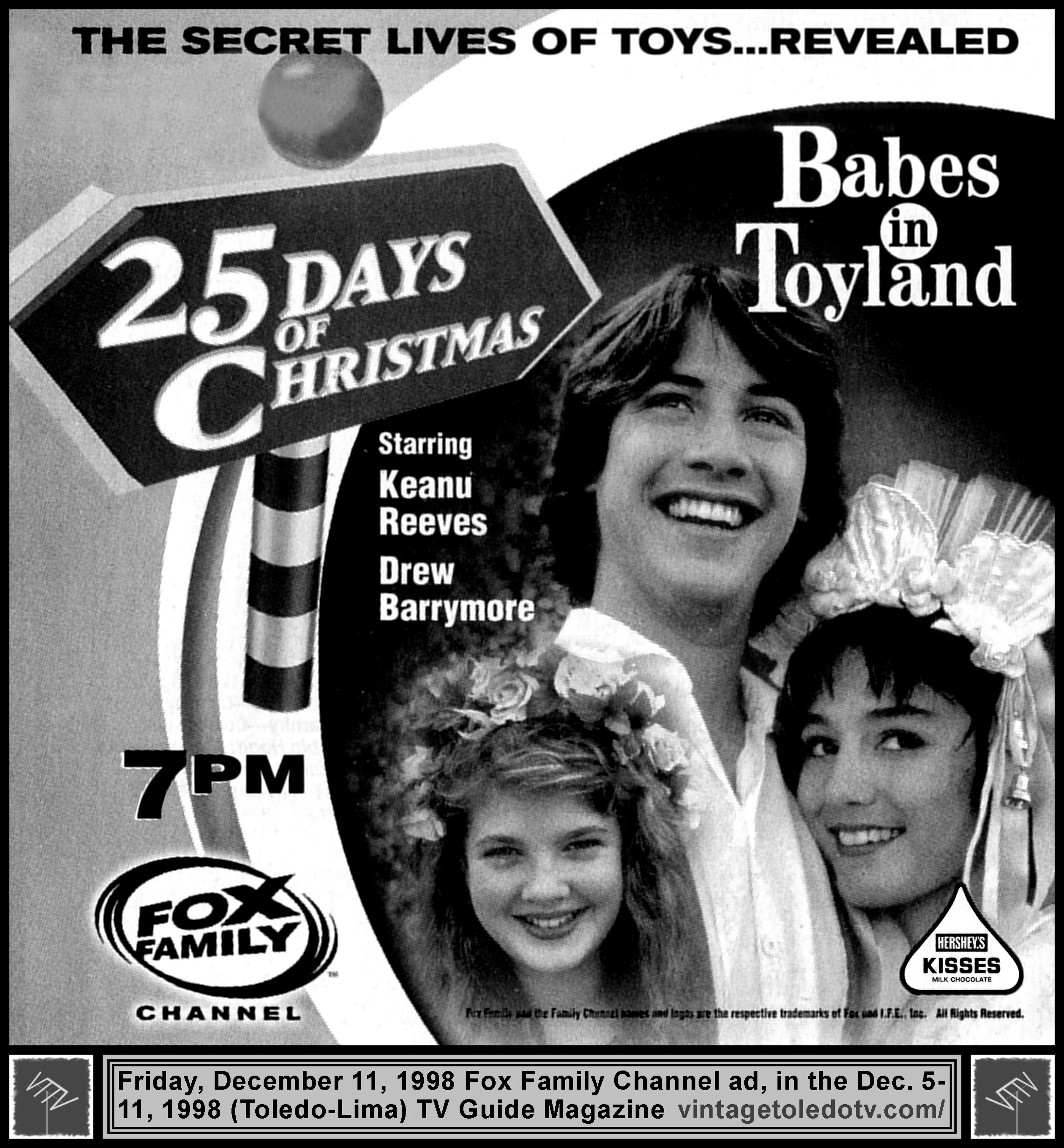 "Babes in Toyland" on Fox Family Channel (Friday, 12/11/98 ad, in TV Guide Magazine-Toledo/Lima edition)