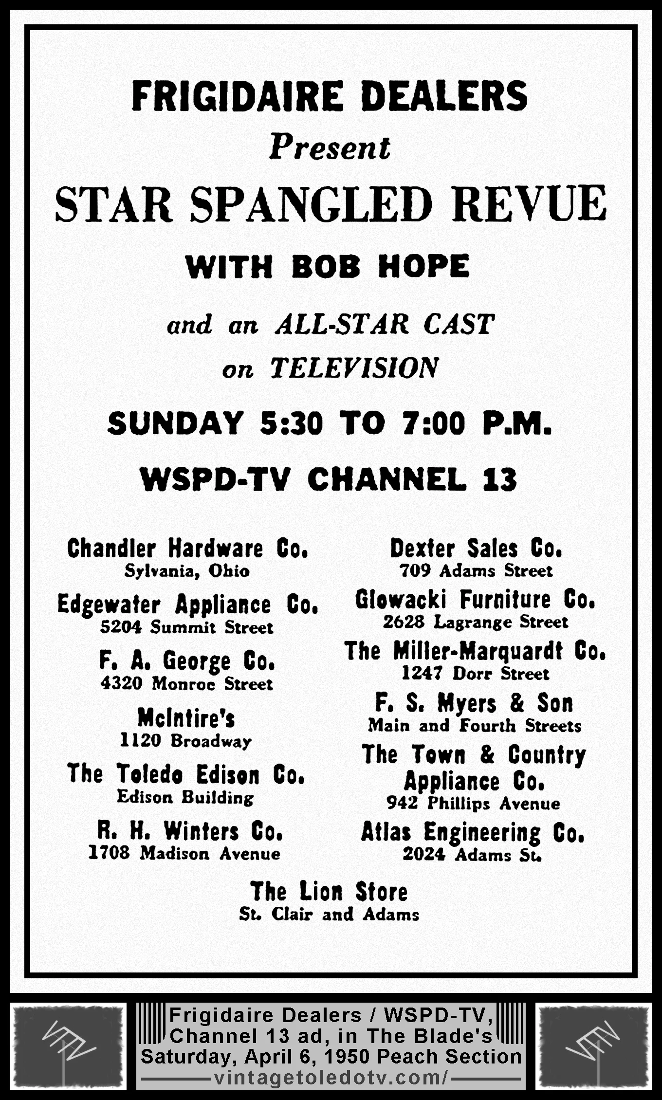 Star Spangled Revue with Bob Hope (Saturday, 4/6/50 ad, in The Blade Peach Section)