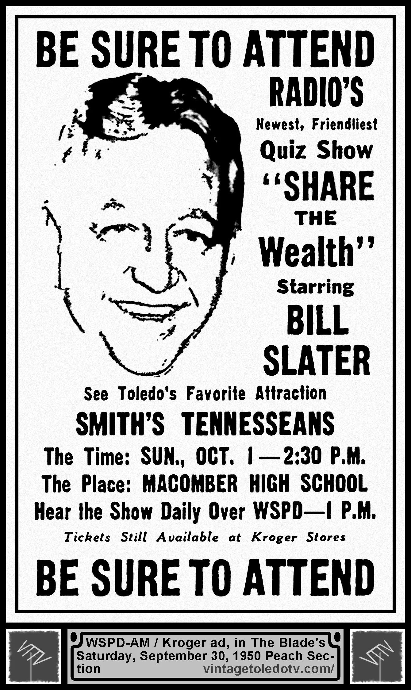 Share the Wealth starring Bill Slater, at Macomber High School, on WSPD-AM (Saturday, 9/30/50 ad, in The Blade Peach Section)