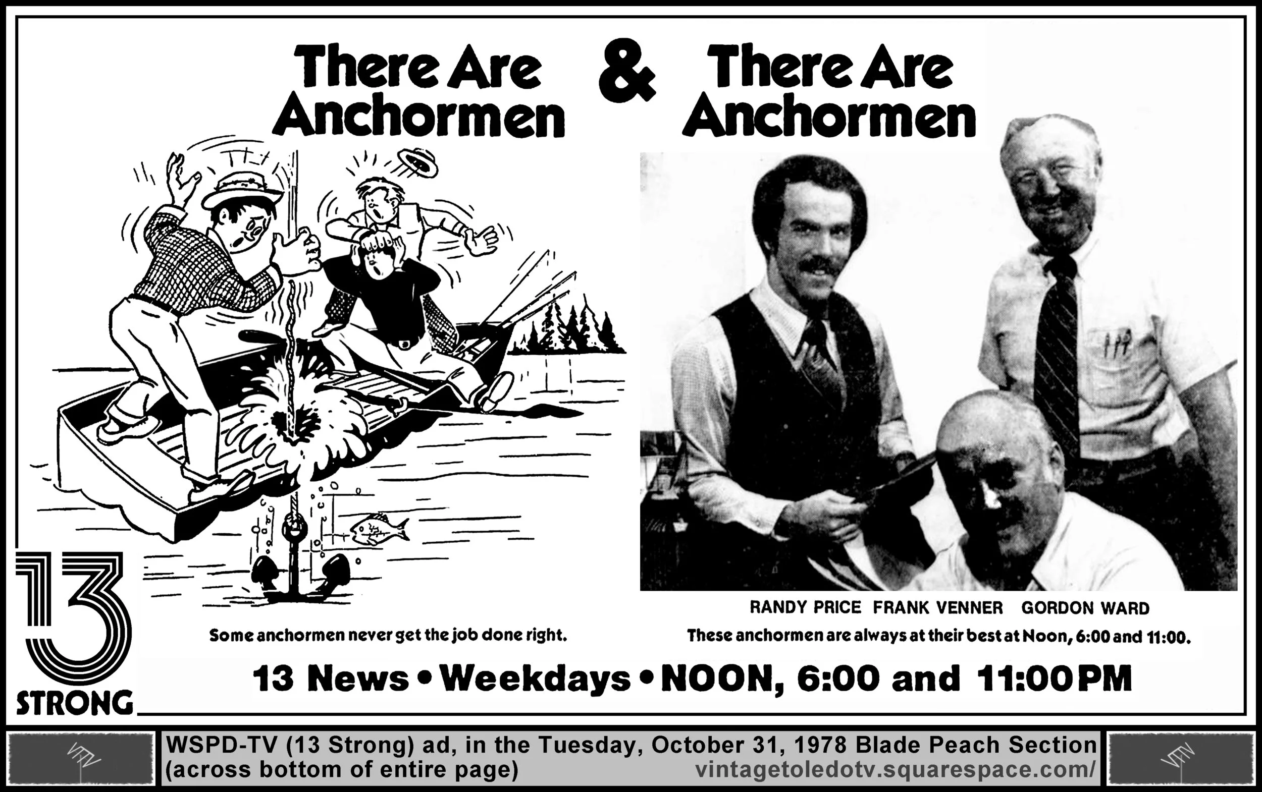 There Are Anchormen & There Are Anchormen...13 News, on WSPD-TV 13 Strong (Tuesday, 10/31/78 ad, in The Blade Peach Section)