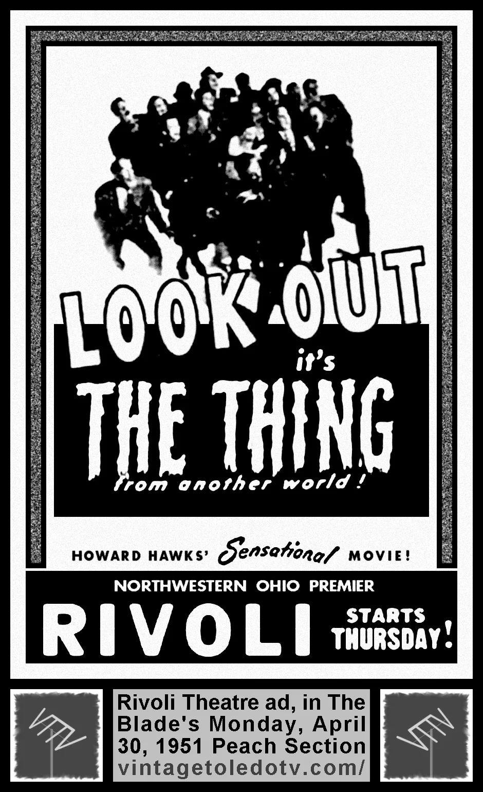 "The Thing From Another World!" at The Rivoli Theatre (Monday, 4/30/51 ad, in The Blade Peach Section)