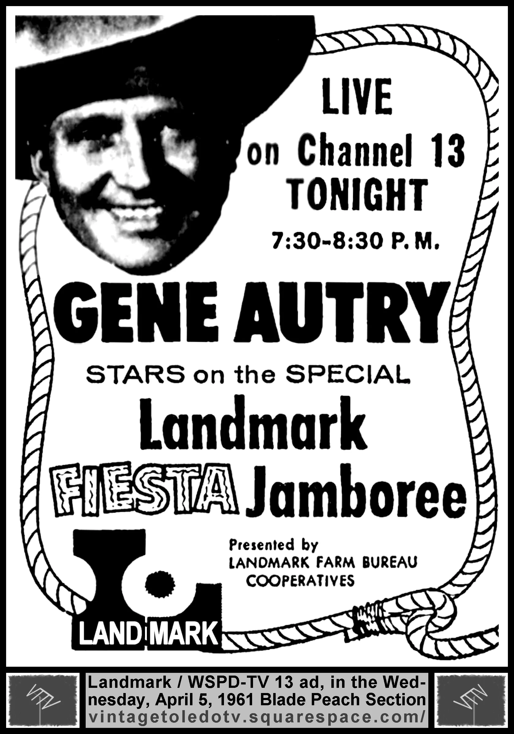 Gene Autry on Landmark Fiesta Jamboree, on WSPD-TV, Channel 13 (Wednesday, 4/5/61 ad, in The Blade Peach Section)