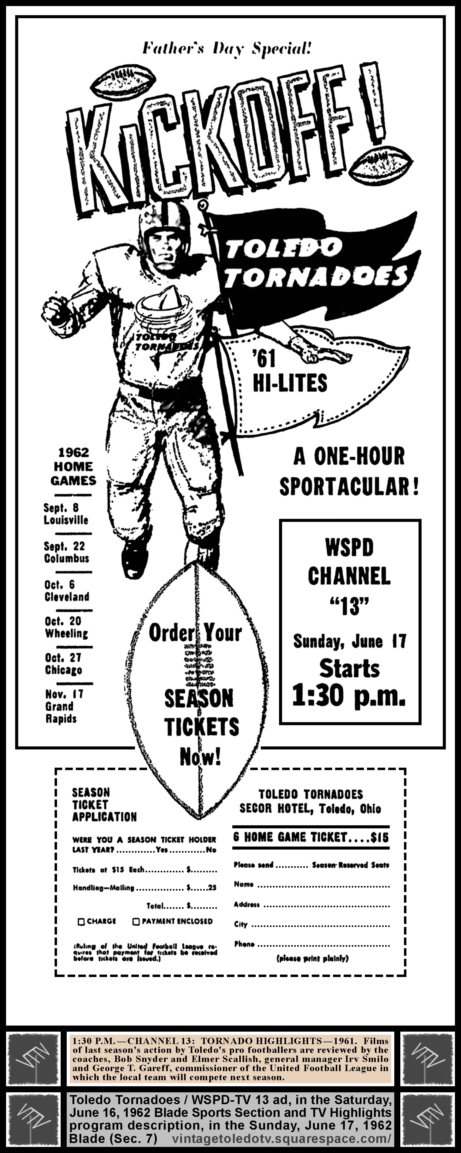 Toledo Tornadoes '61 Highlights, on WSPD-TV, Channel 13 (Sunday, 6/17/62 ad and program description, in Section 7 of The Blade)