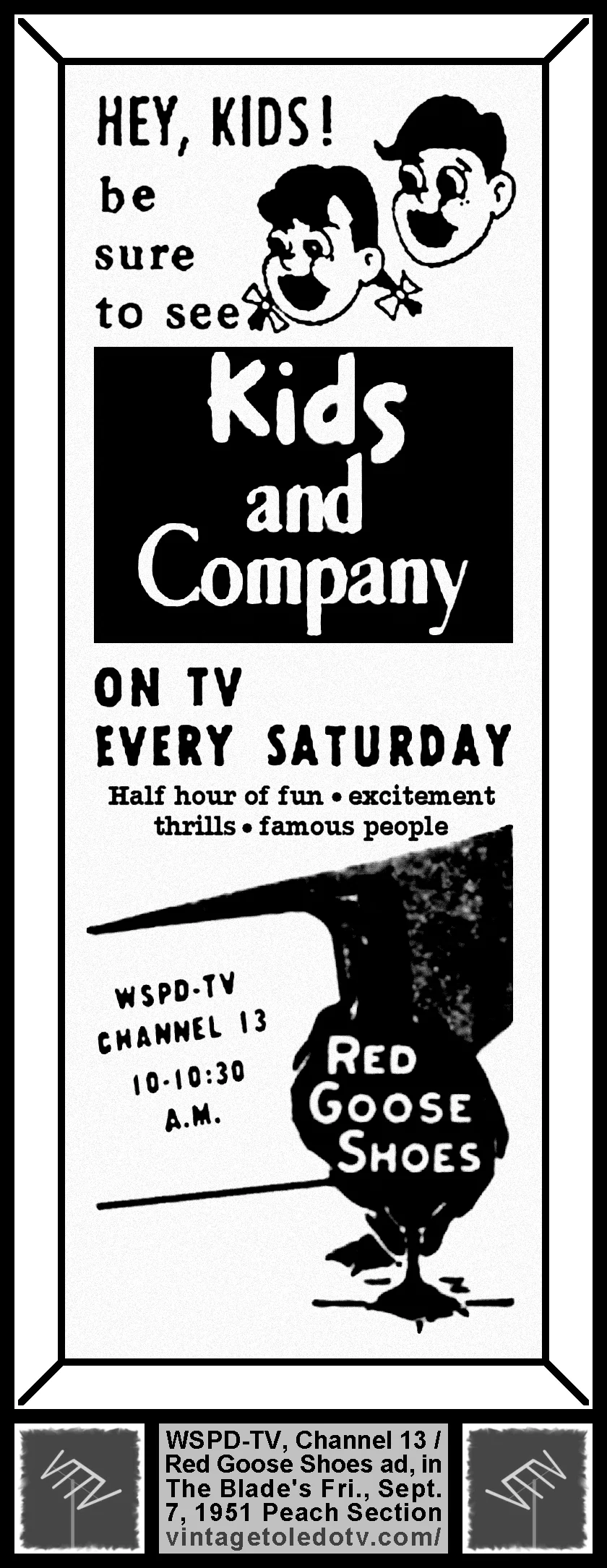 Kids and Company, on WSPD-TV, Channel 13 (Friday, 9/7/51 ad, in The Blade Peach Section)
