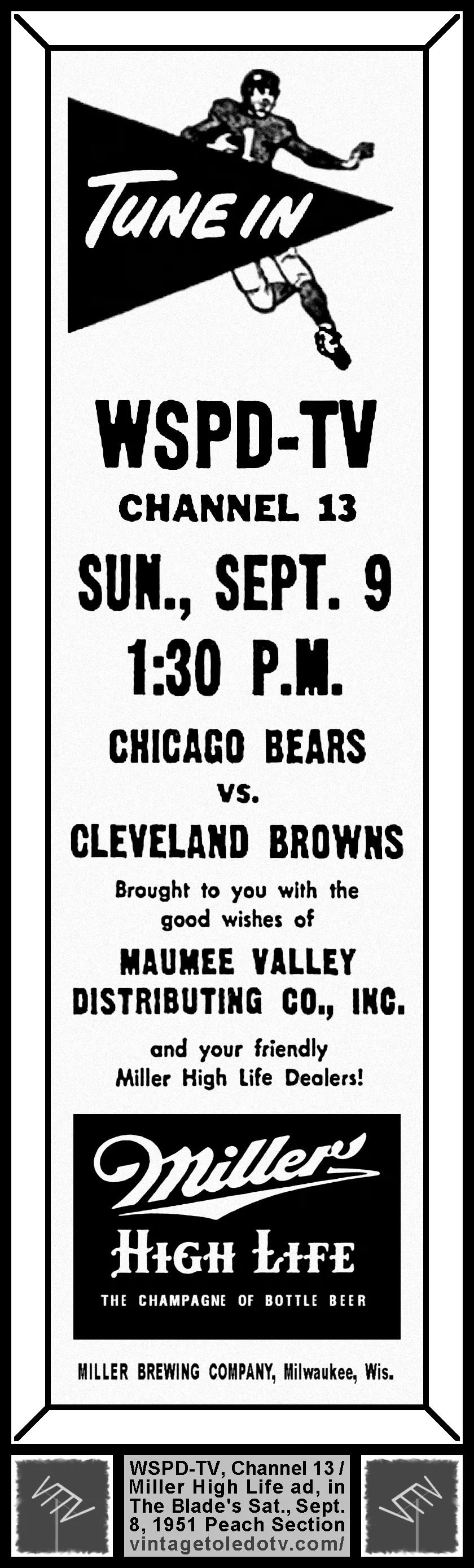 NFL: Chicago Bears vs. Cleveland Browns, on WSPD-TV, Channel 13 (Saturday, 9/8/51 ad, in The Blade Peach Section)