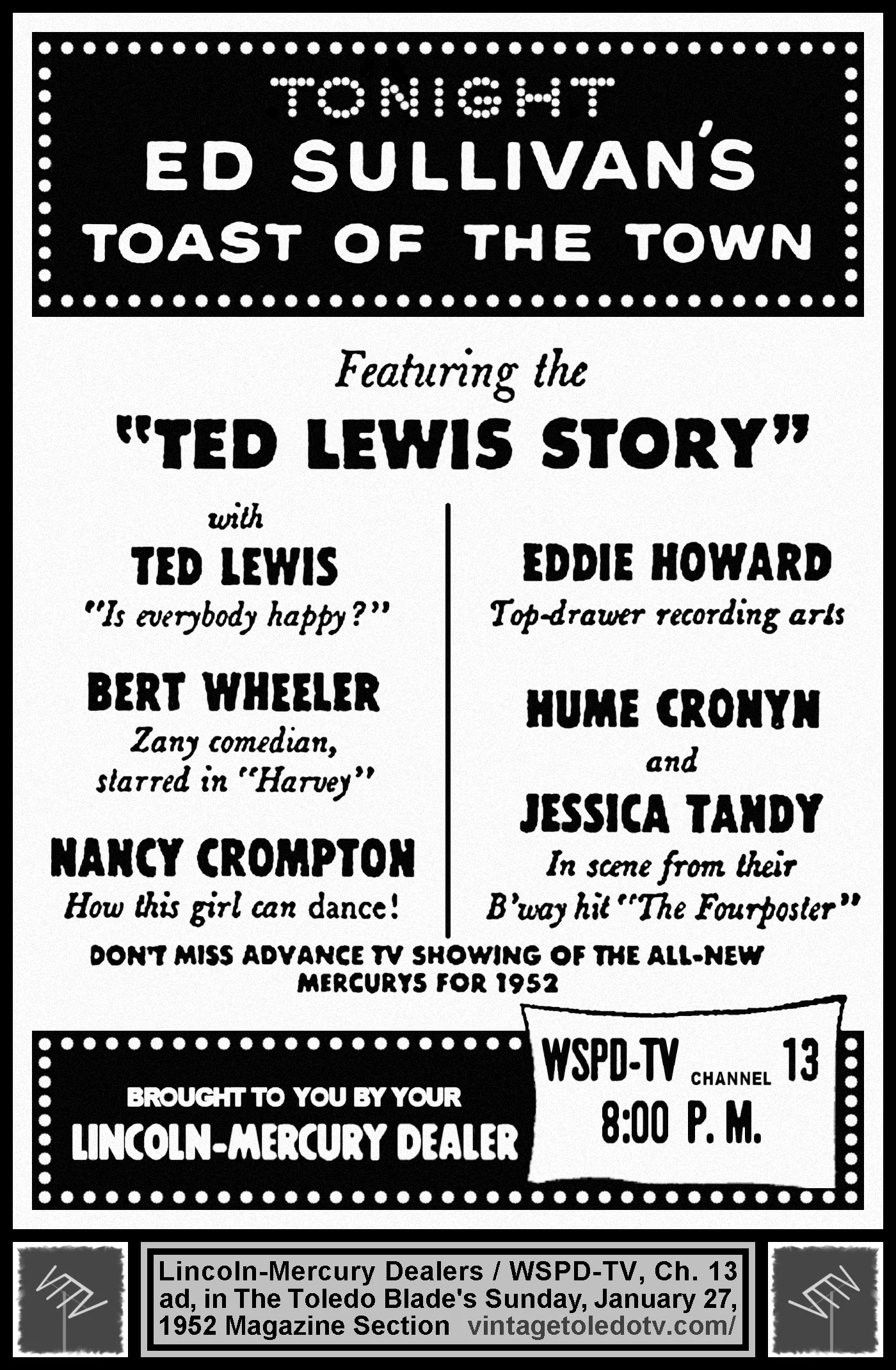 Ed Sullivan's Toast of the Town, on WSPD-TV, Channel 13 (Sunday, 1/27/52 ad, in The Blade Magazine Section)