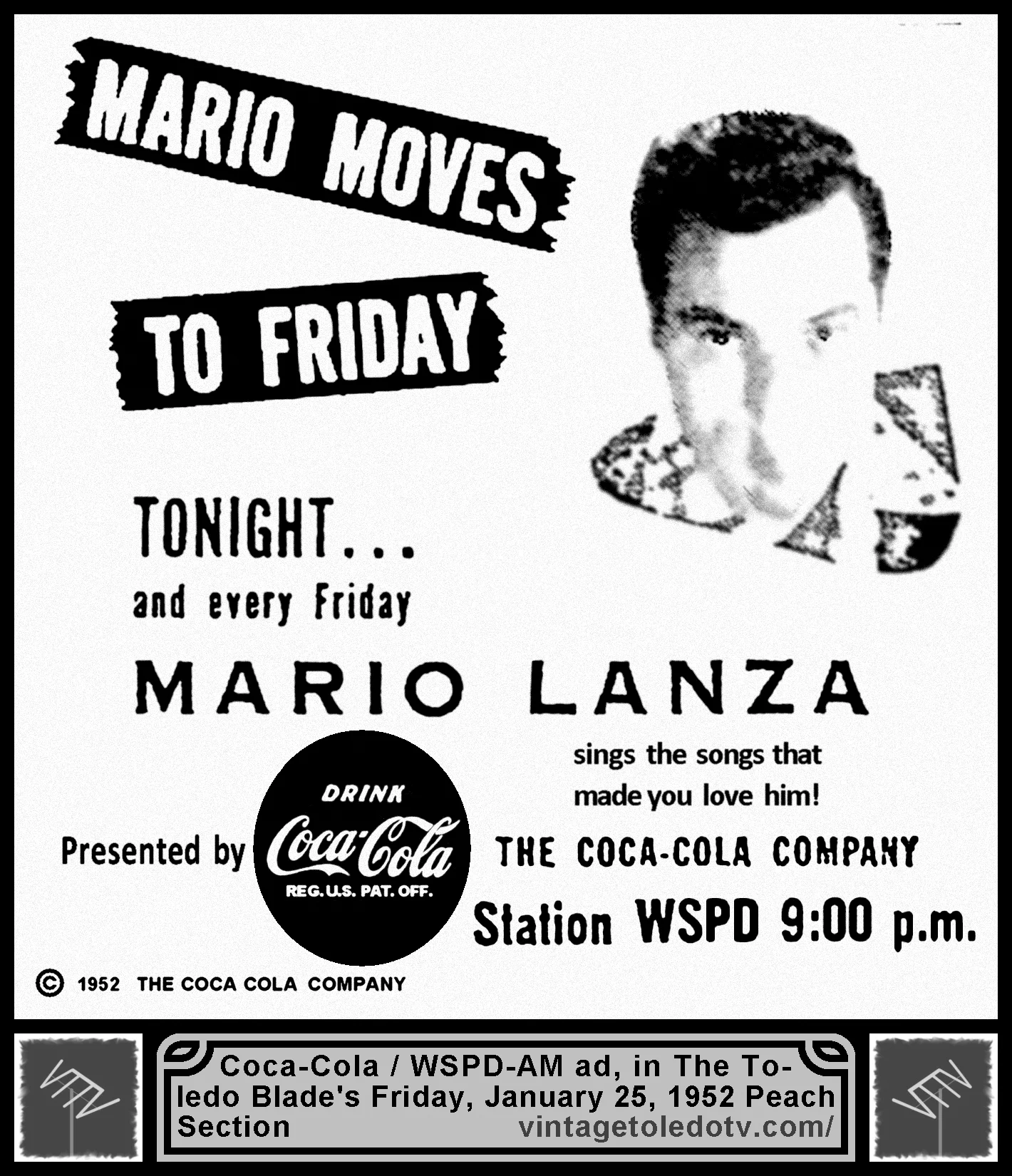 Mario Lanza, on WSPD-AM (Friday, 1/25/52 ad, in The Blade Peach Section)