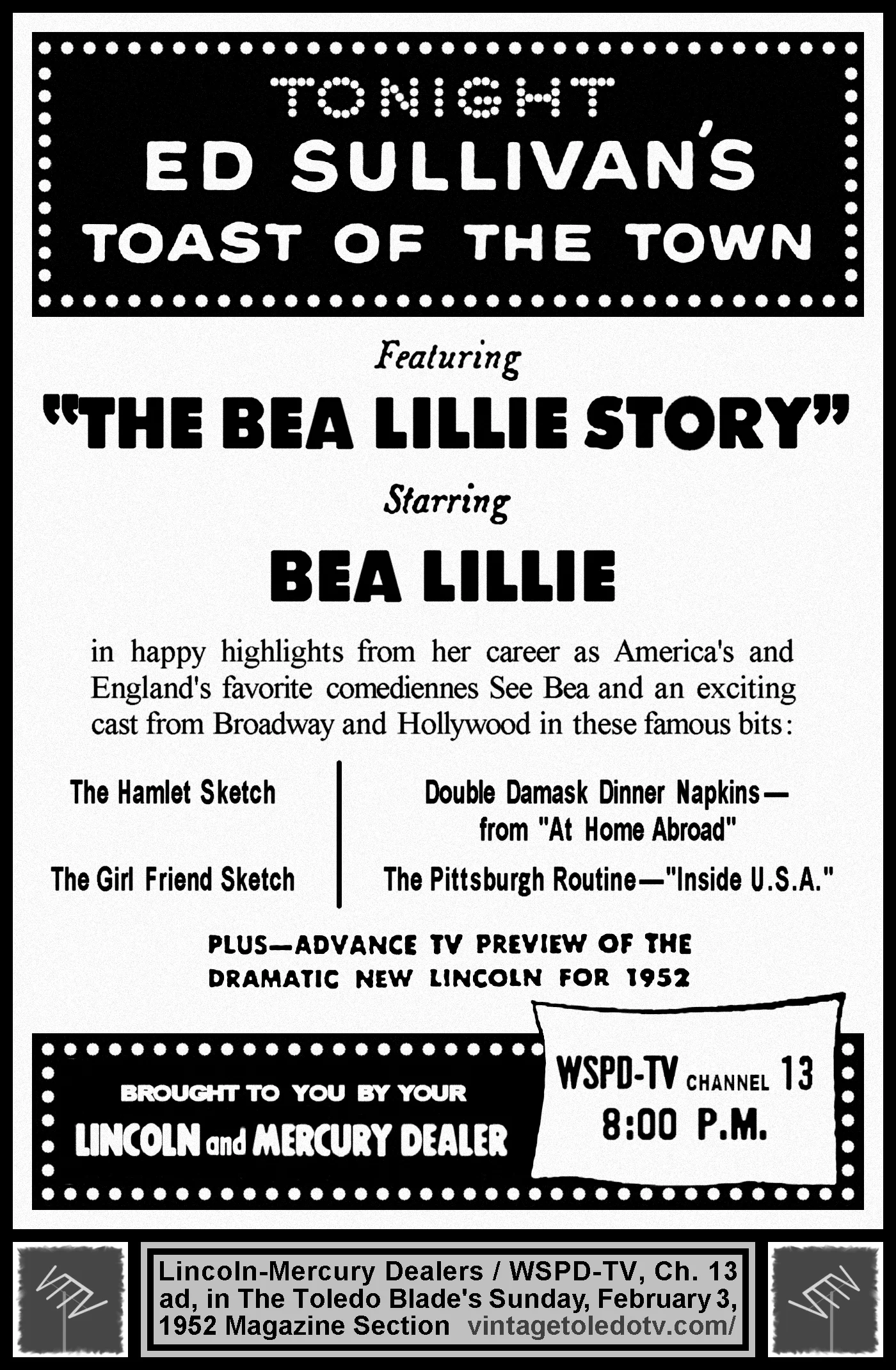 Ed Sullivan's Toast of the Town, on WSPD-TV, Channel 13 (Sunday, 2/3/52 ad, in The Blade Magazine Section)