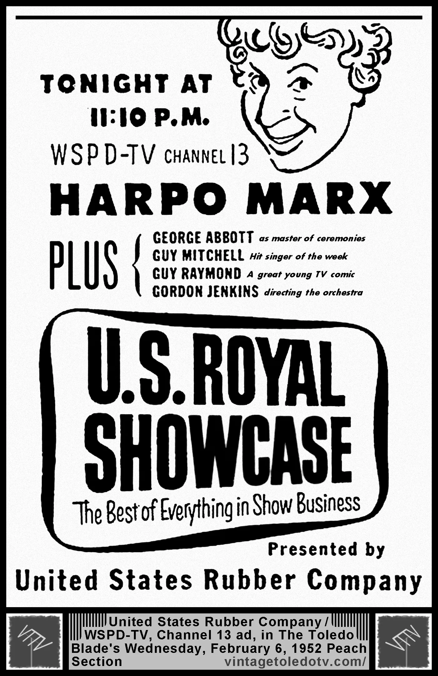 Harpo Marx on U.S. Royal Showcase, on WSPD-TV, Channel 13 (Wednesday, 2/6/52 ad, in The Blade Peach Section)