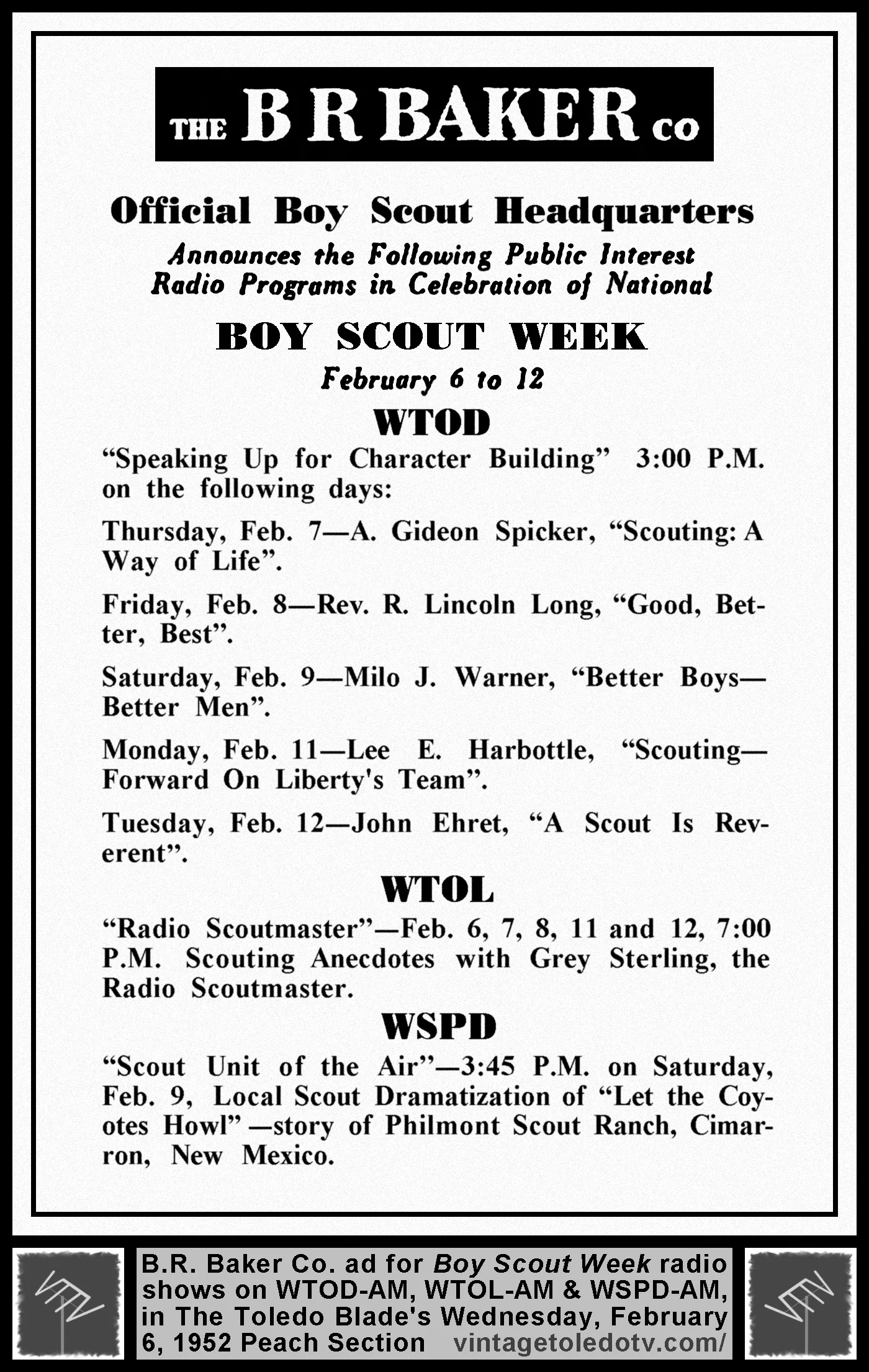 The B.R. Baker Co...Boy Scout Week programs on WTOD-AM, WTOL-AM, & WSPD-AM (Wednesday, 2/6/52 ad, in The Blade Peach Section)