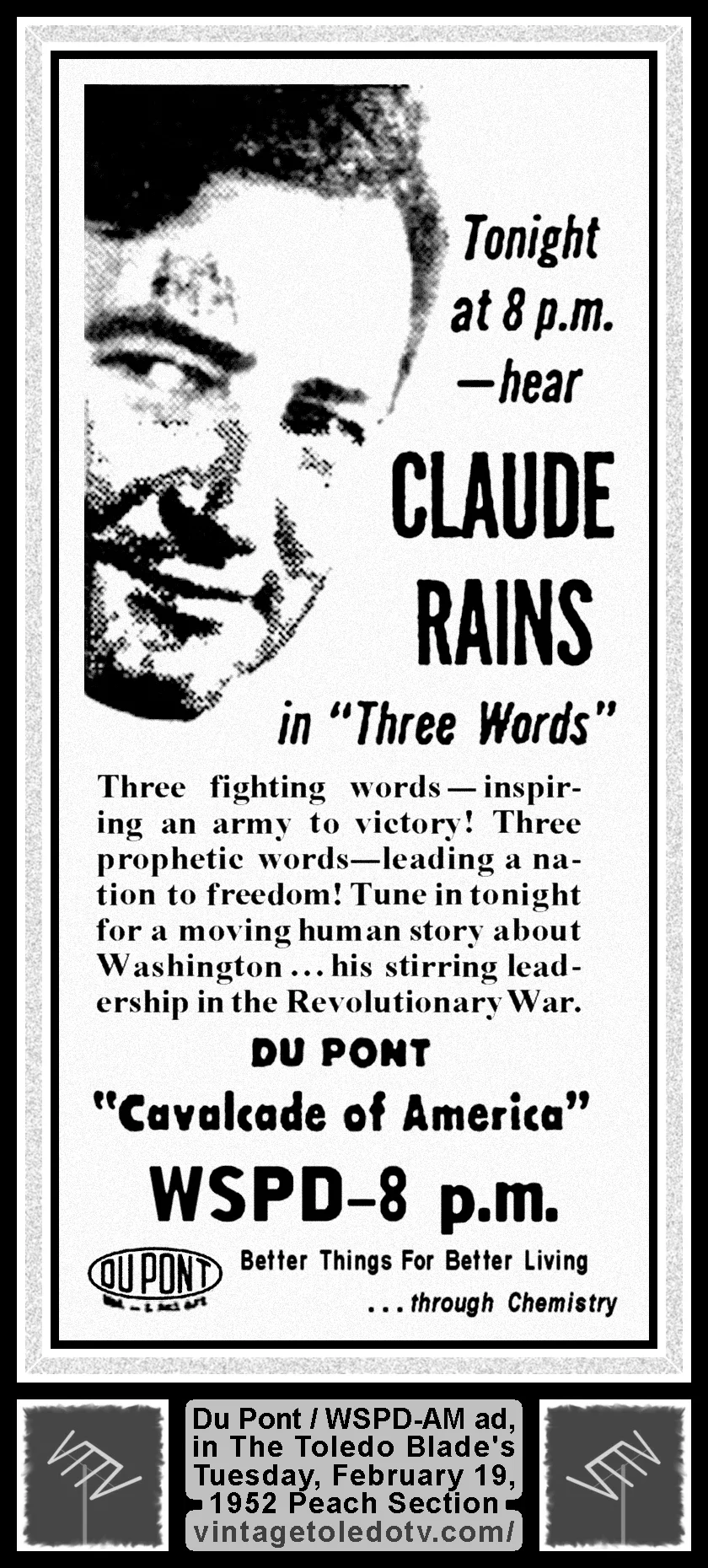 Cavalcade of America, "Three Words," on WSPD-AM (Tuesday, 2/19/52 ad, in The Blade Peach Section)