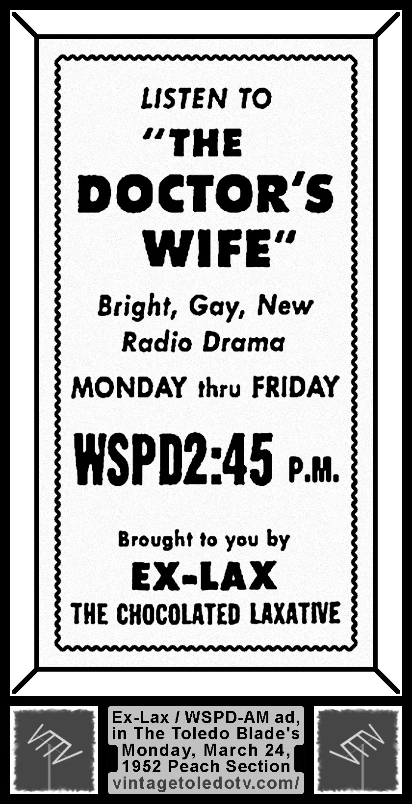 The Doctor's Wife, on WSPD-AM (Monday, 3/24/52 ad, in The Blade Peach Section)