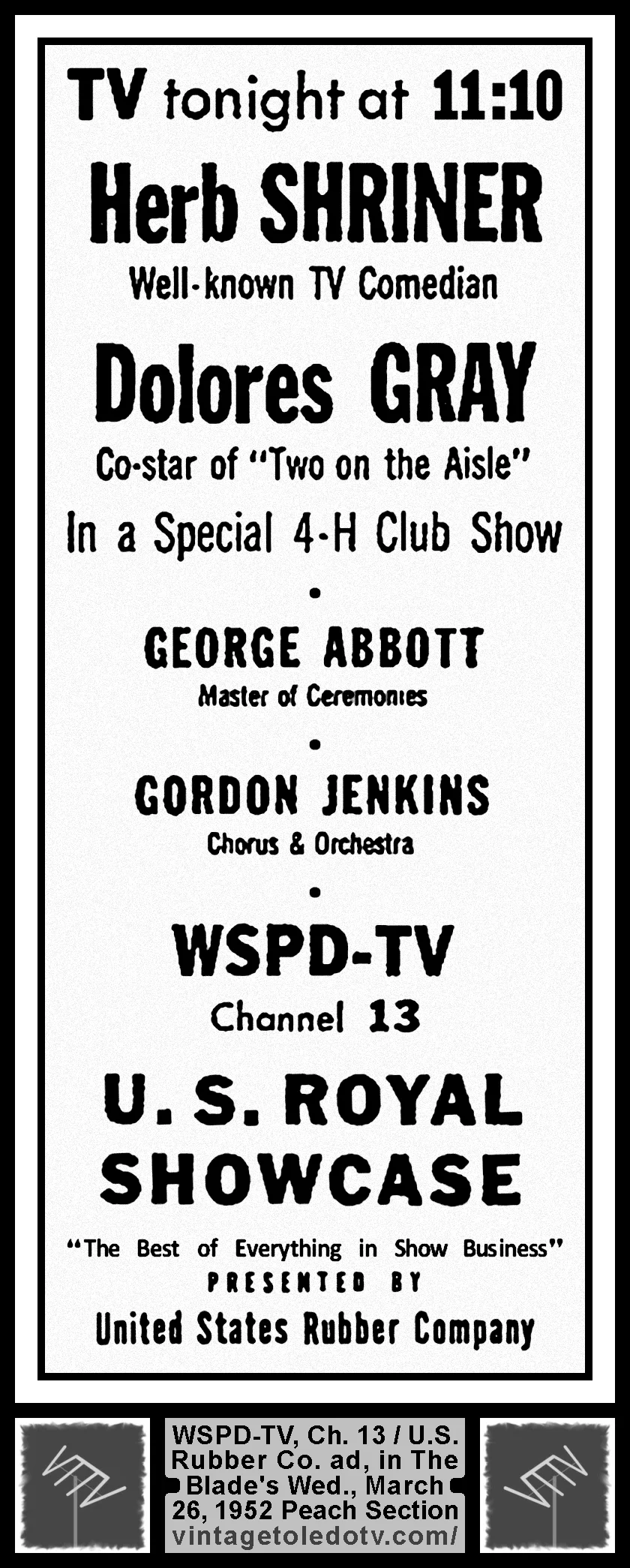 U.S. Royal Showcase, on WSPD-TV, Channel 13 (Wednesday, 3/26/52 ad, in The Blade Peach Section)