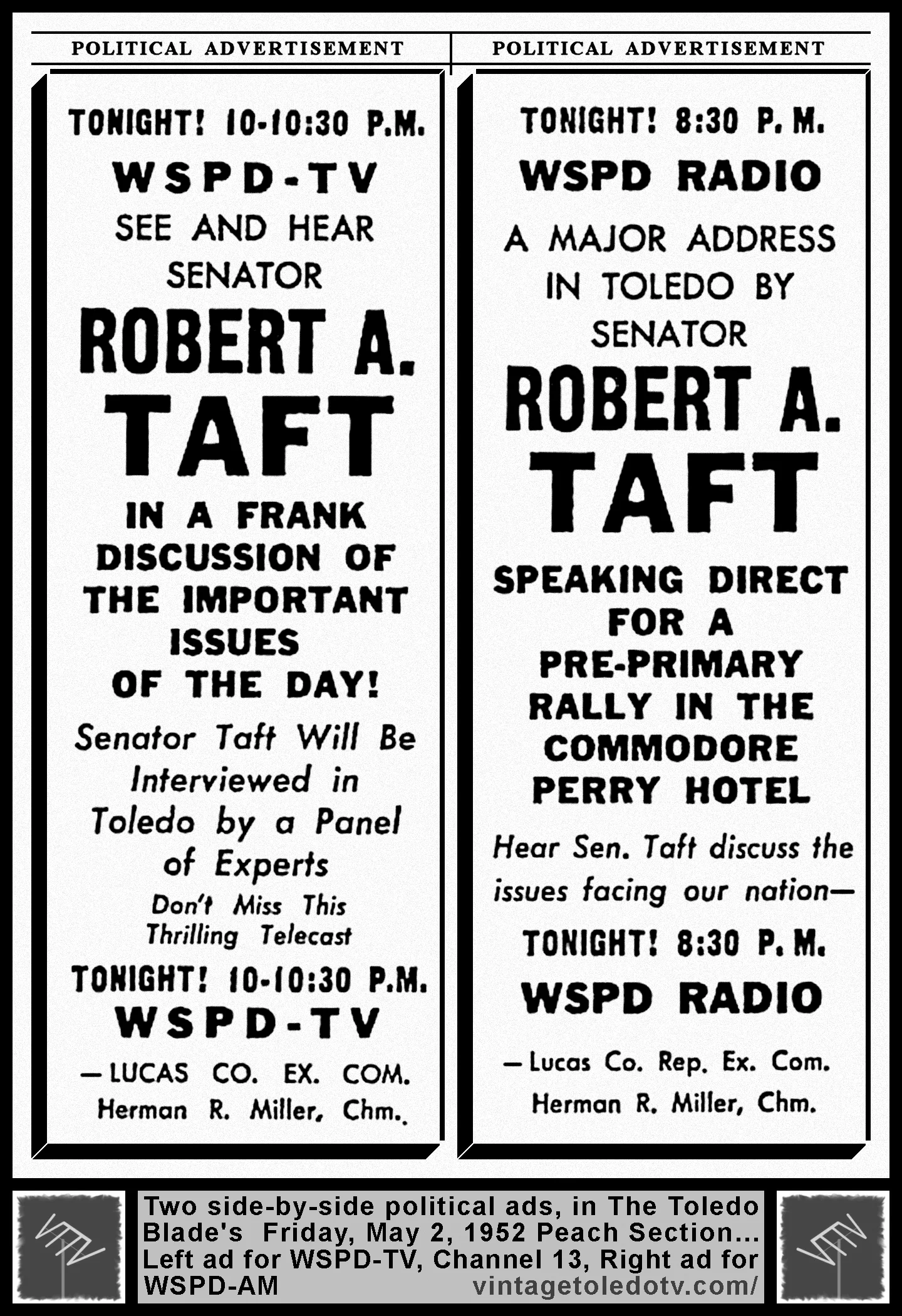 See and Hear Senator Robert A. Taft on WSPD-TV, Channel 13 (Friday, 5/2/52 ad, in The Blade Peach Section)