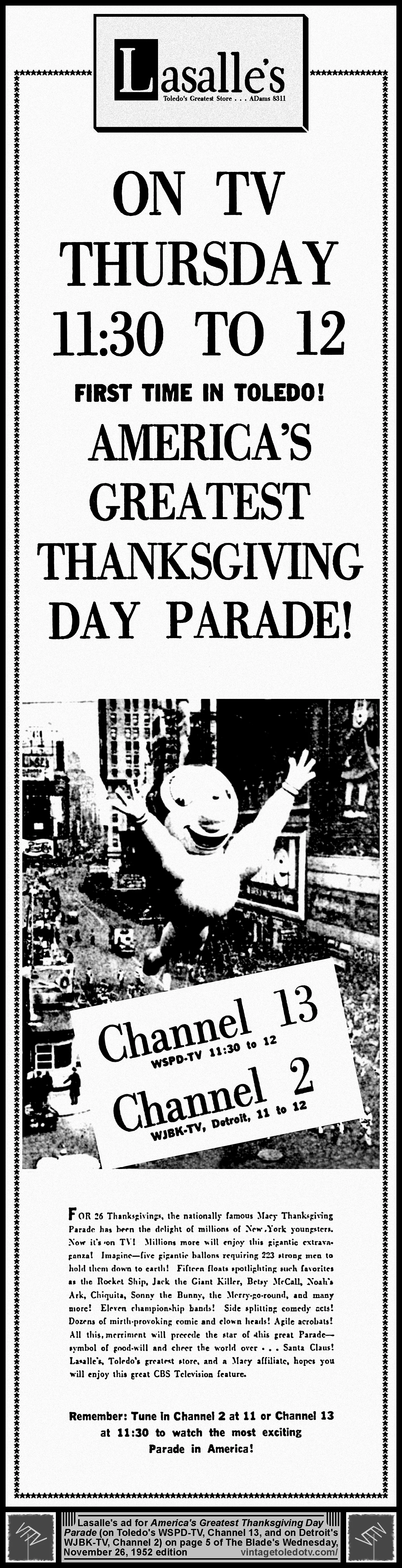Lasalle's ad for Macy's Thanksgiving Parade. on CBS / WSPD-TV, Ch. 13 & WJBK-TV, Ch. 2 (Wednesday, 11/26/52 ad, in The Blade Peach Section)