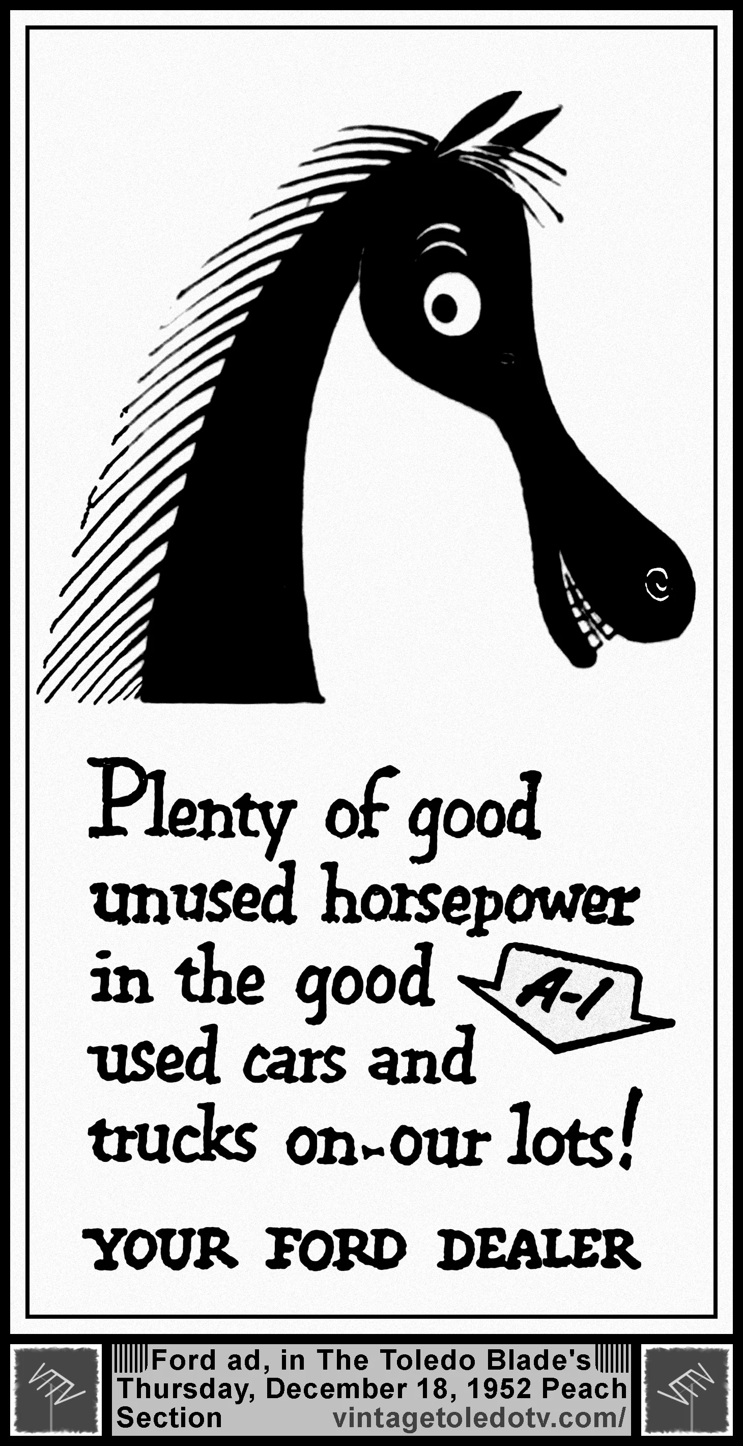...Used Cars and Trucks...Your Ford Dealer (Thursday, 12/18/52 ad, in The Blade Peach Section)