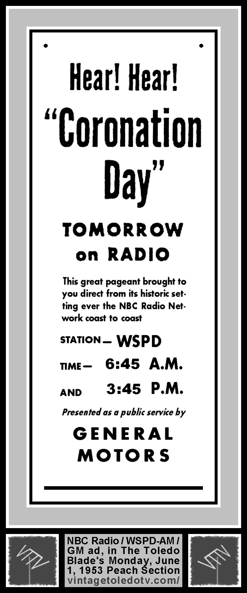 Cornation Day, tomorrow on...NBC Radio Network / WSPD-AM (Monday, 6/1/53 ad, in The Blade Peach Section)