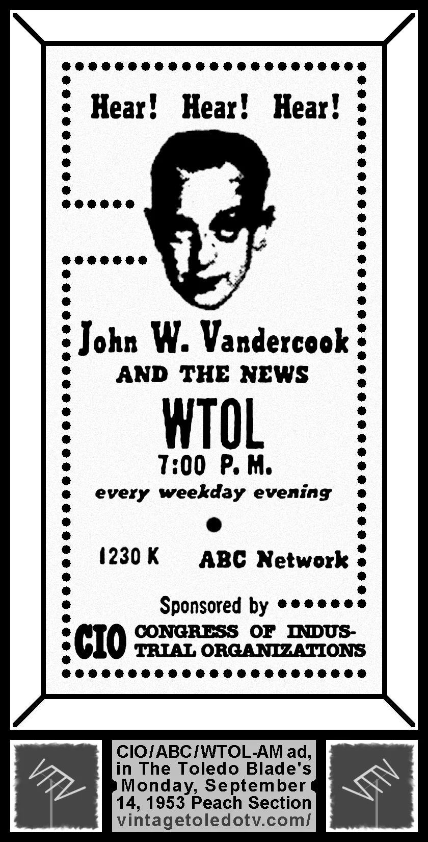 John W. Vandercook and the News, on ABC / WTOL-AM (Monday, 9/14/53 ad, in The Blade Peach Section)