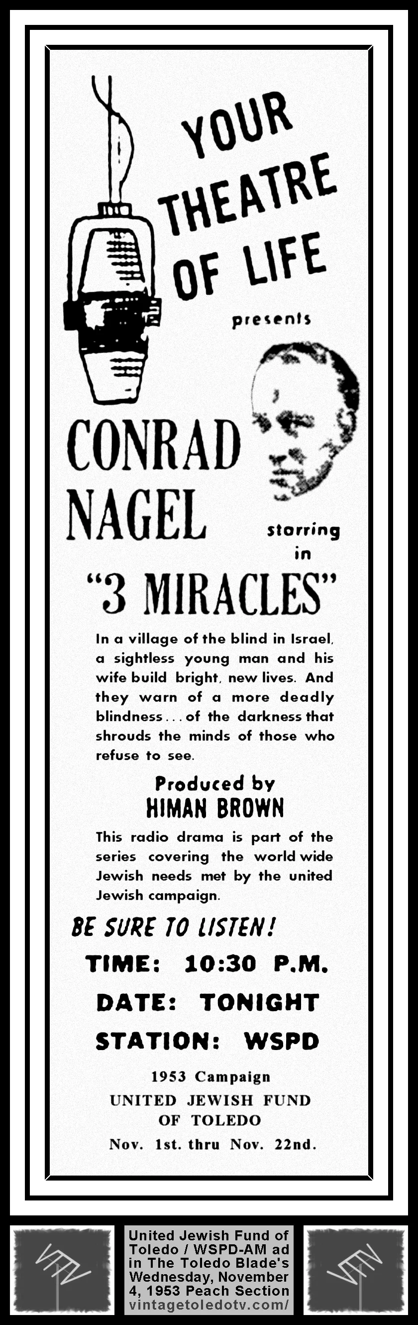 Your Theatre of Life, "3 Miracles" on WSPD-AM (Wednesday, 11/4/53 ad, in The Blade Peach Section)