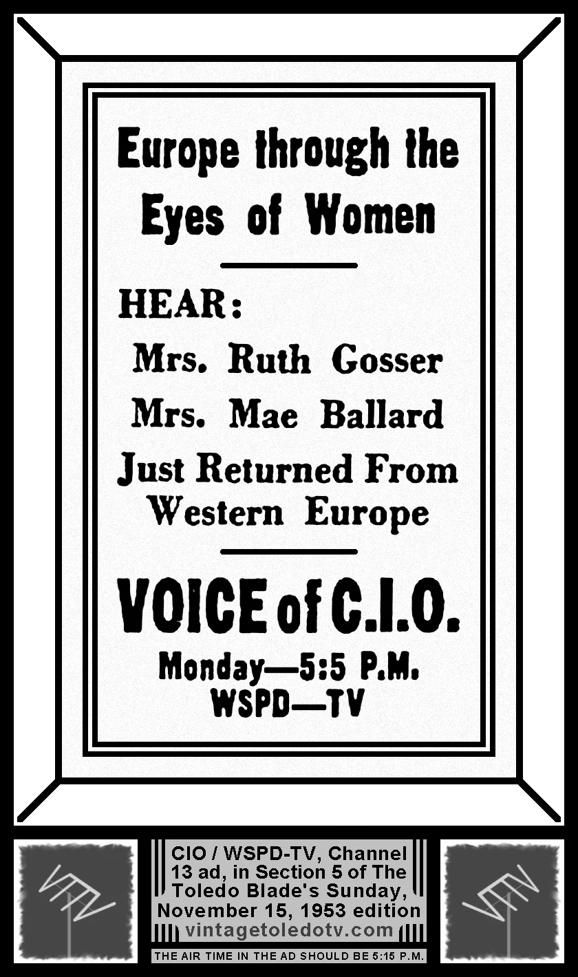 Voice of C.I.O. on wSPD-TV, Channel 13 (Sunday, 11/15/53 ad, in The Blade's Section 5)