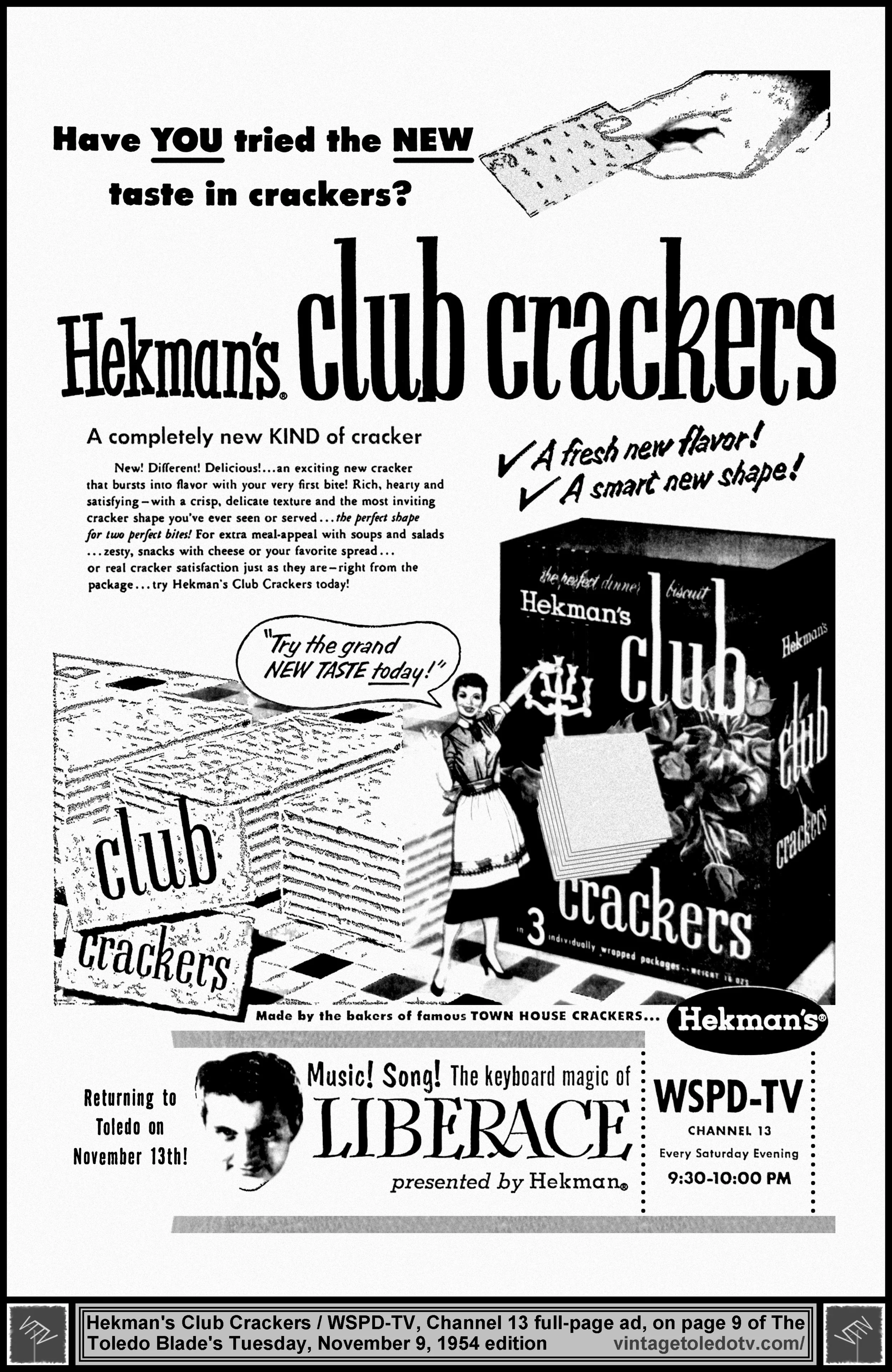Hekman's Club Crackers, sponsor of Liberace on WSPD-TV, Ch. 13 (Tuesday, 11/9/54 full-page ad, in The Toledo Blade)