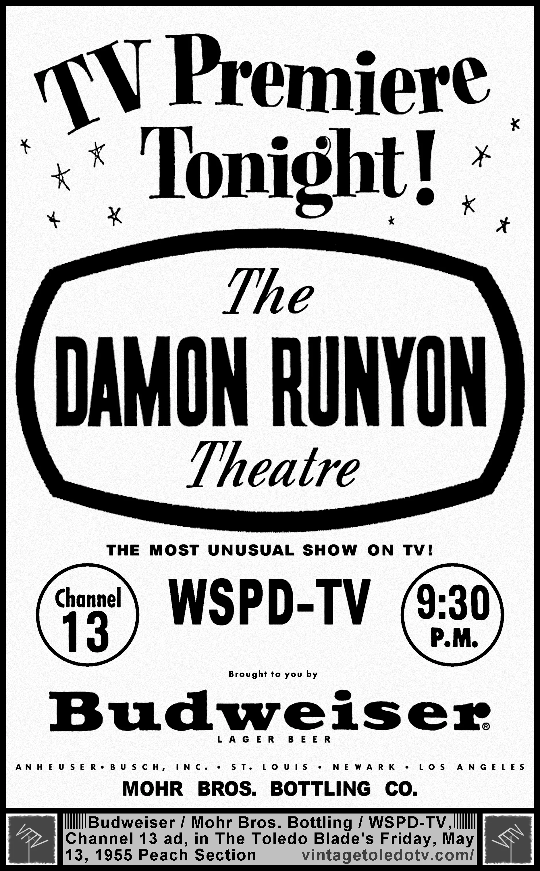 Premiere of The Damon Runyon Theatre, on WSPD-TV, Channel 13 (Friday, 5/13/55 ad, in The Blade Peach Section)