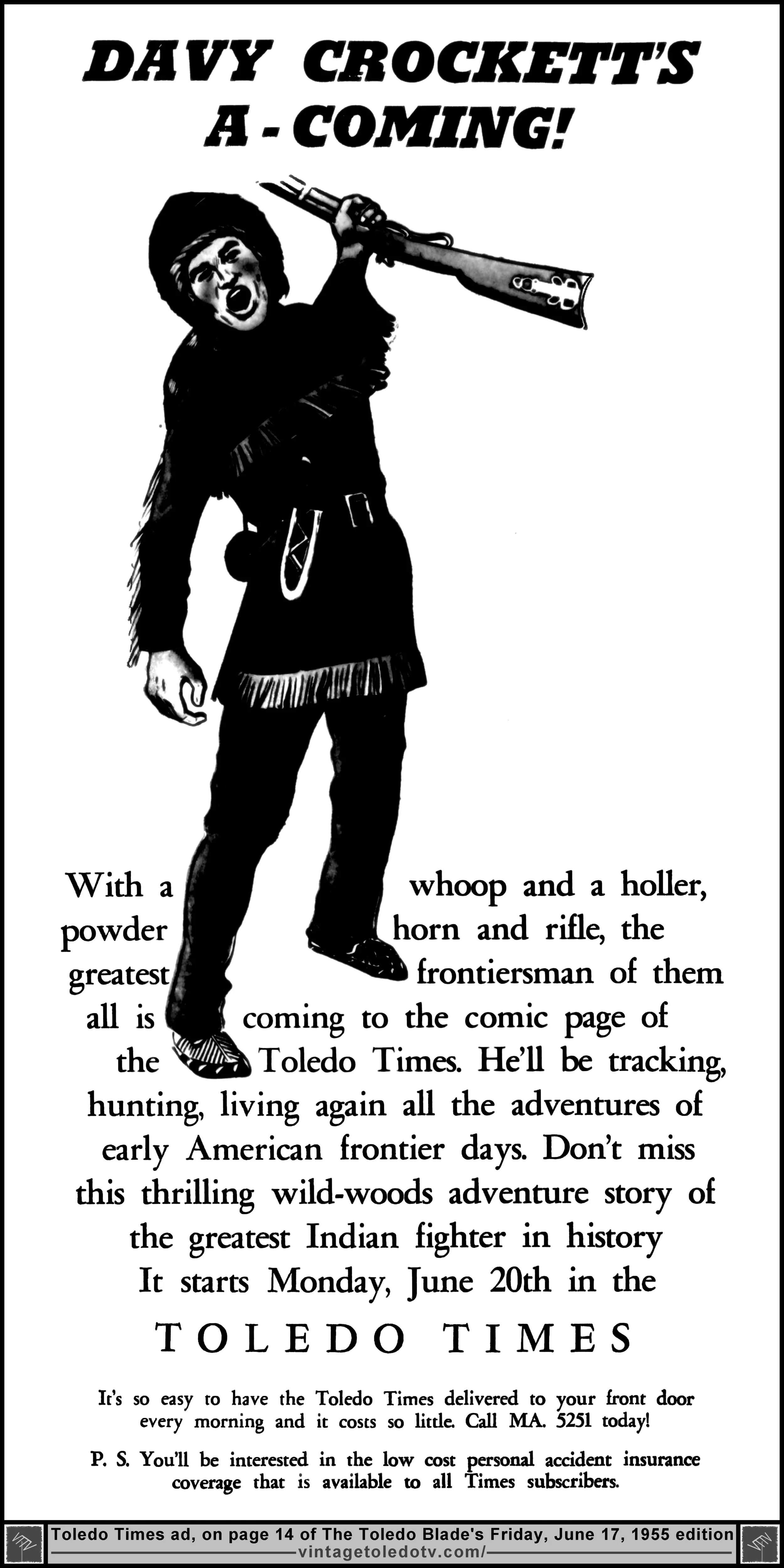 Davy Crockett's A-Coming!...to the comic page of the Toledo Times (Friday, 6/17/55 ad, in The Toledo Blade)