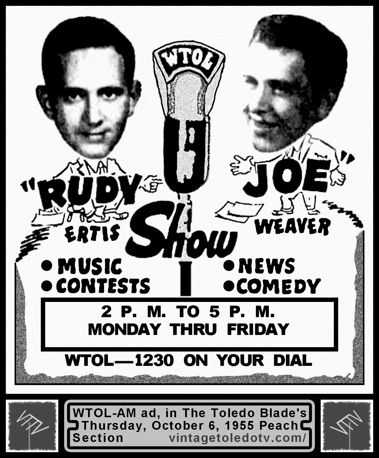 The Rudy Ertis - Joe Weaver Show, on WTOL-AM (Thursday, 10/6/55 ad, in The Blade Peach Section)